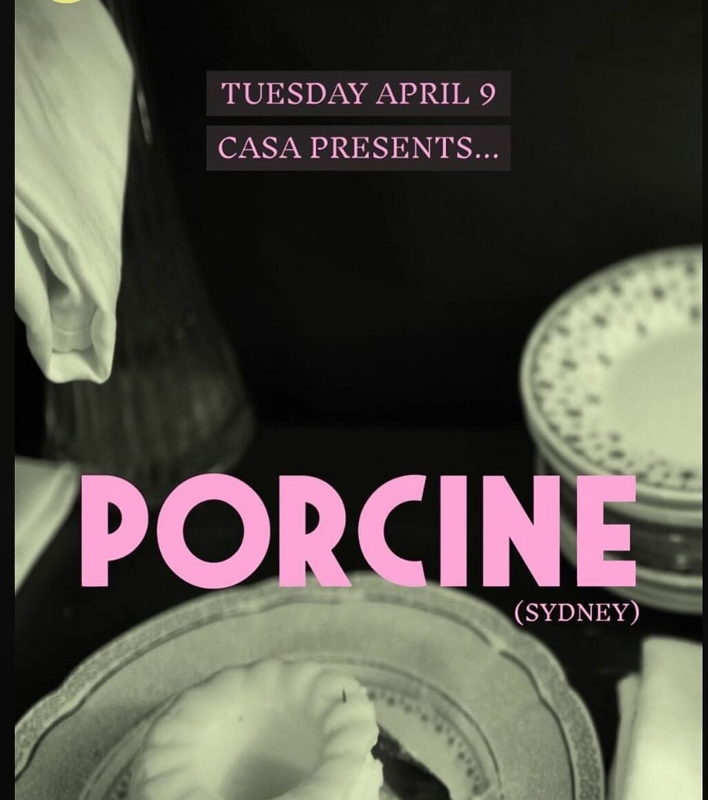 We are popping up in Perth!
Next Tuesday April 9th we will be hosted by the legends @casa_perth for one night only. 
We&rsquo;ll be bringing some Porcine classics as well as some new ones just for this event. 
Ticket link in bio. Don&rsquo;t miss out