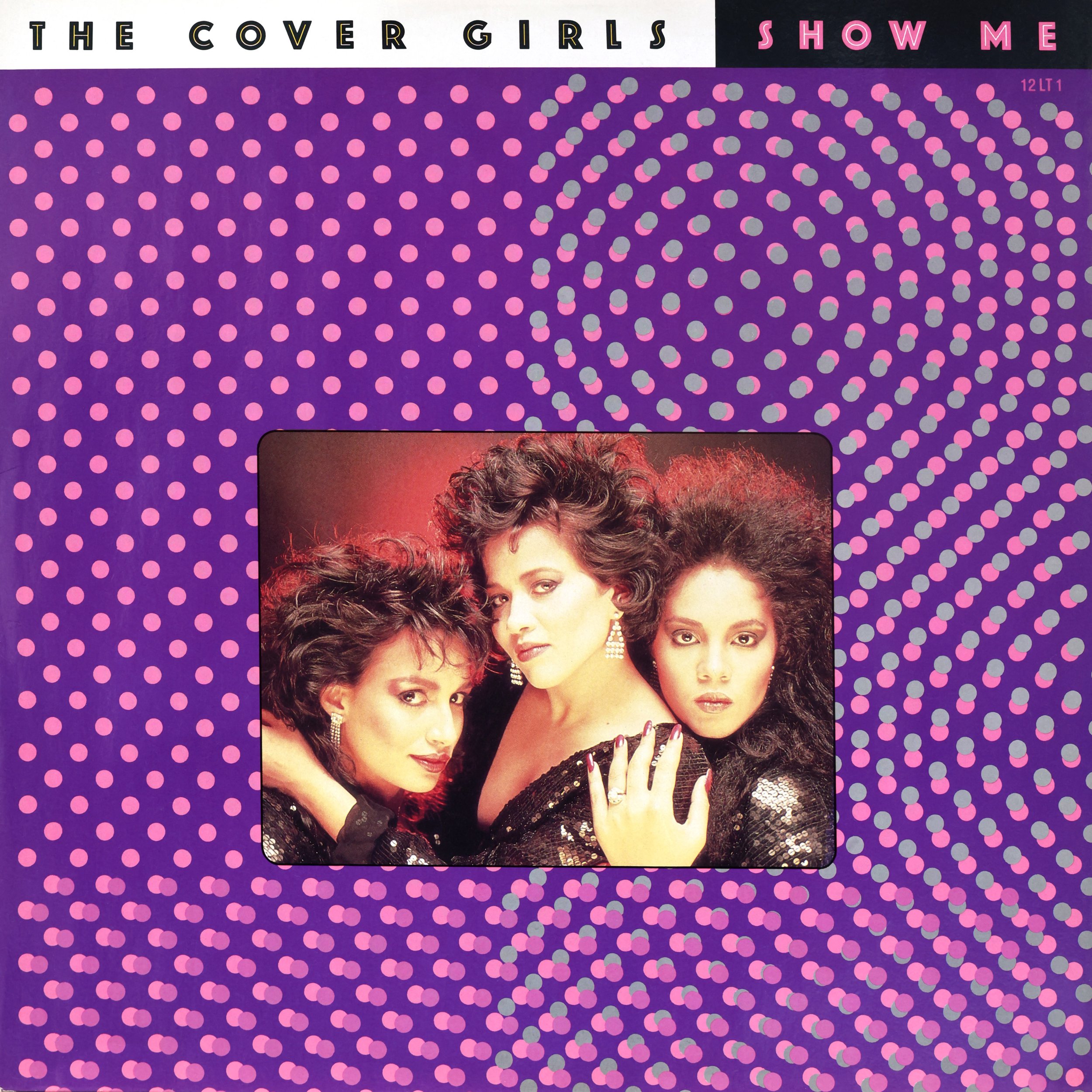 The Cover Girls - Show Me