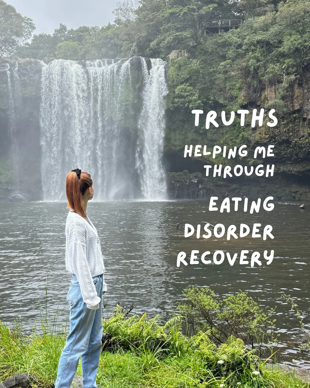 Truths Helping Me Through Eating Disorder Recovery