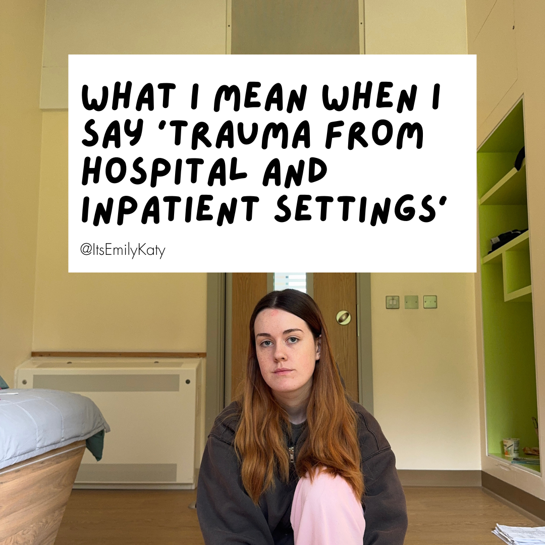 What I Mean When I Say ‘Trauma from Hospital and Inpatient Settings’
