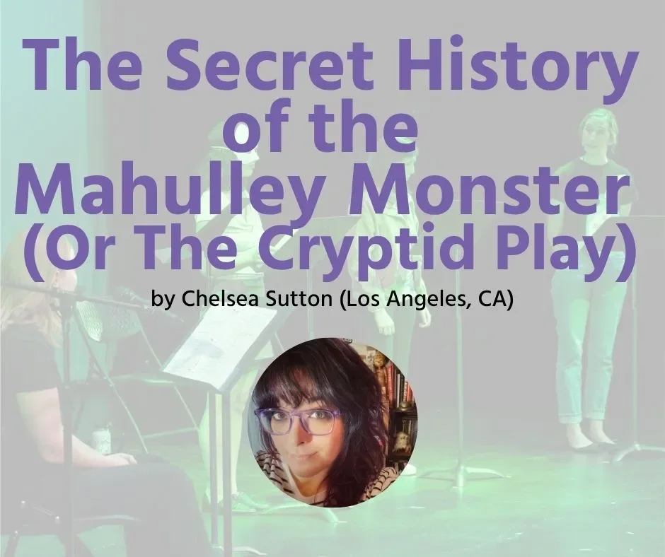New Play Lab / The Secret History of the Mahulley Monster