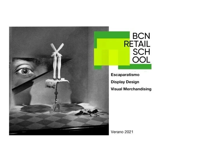 La BCN RETAIL SCHOOL presenta el curso presencial de escaparatismo verano 2021