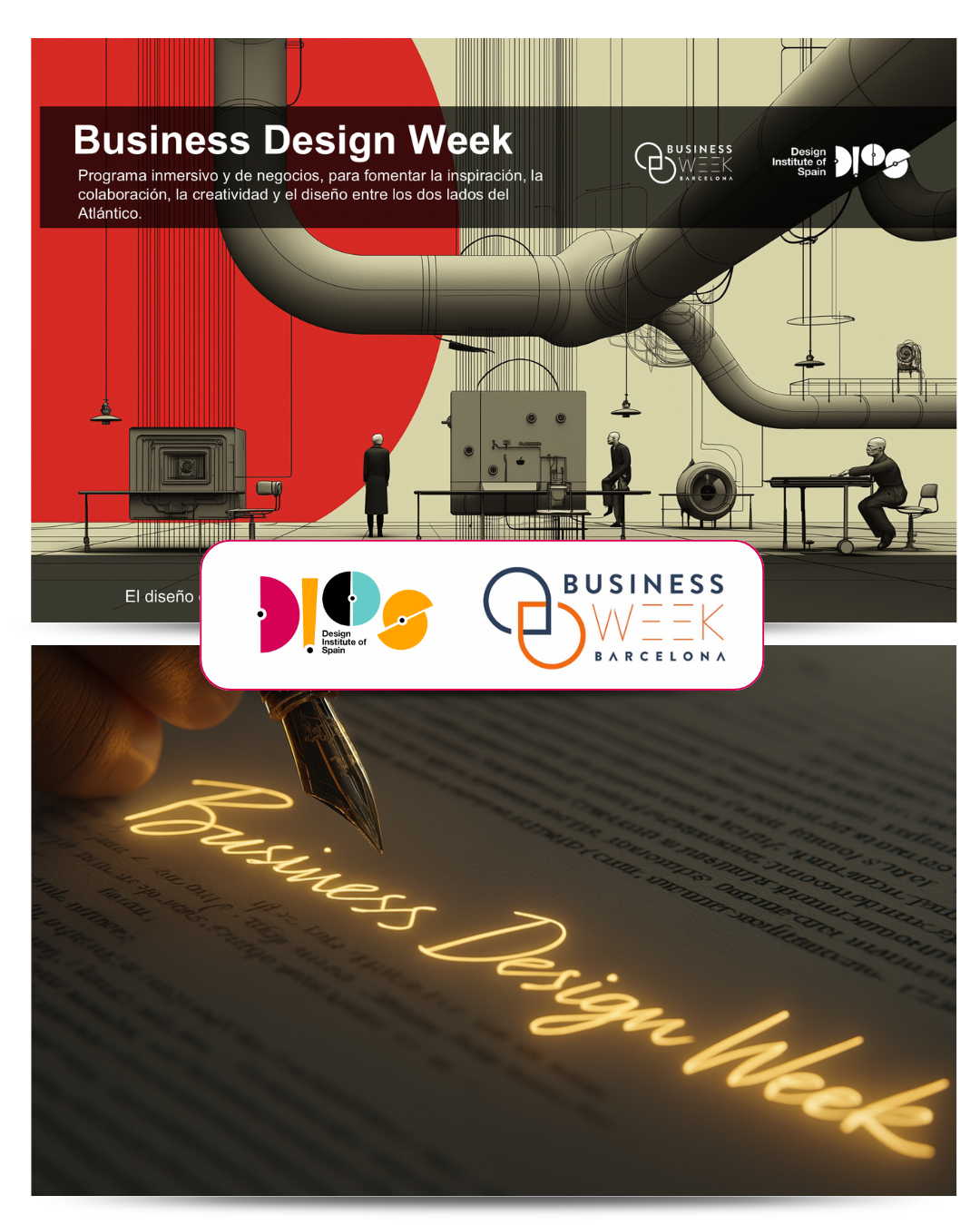 Design Institute of Spain formaliza colaboración con Business Week Barcelona para crear la Business Design Week
