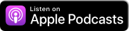 US_UK_Apple_Podcasts_Listen_Badge_RGB.png