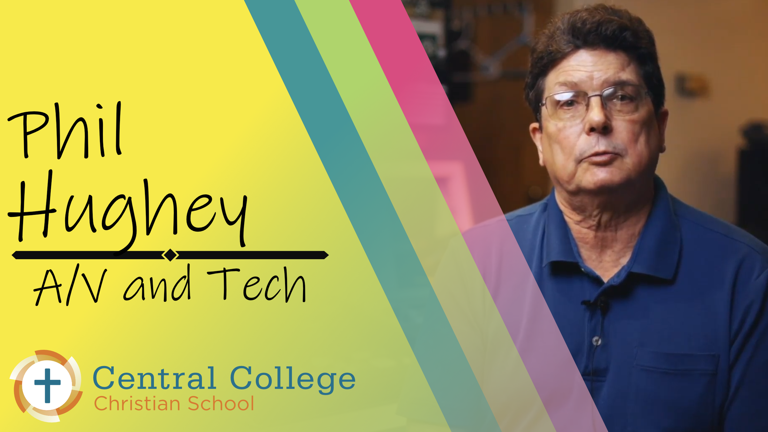 Audio/Video guru Phil Hughey provides Technology Support at Central College Christian School, as well as helps assist in the day-to-day production of video and audio for Central College Church. Phil has his hands in multiple projects around both buil