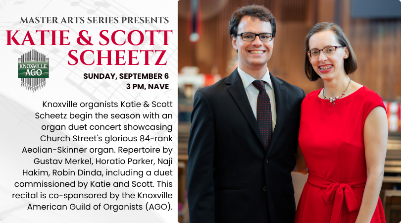 Katie & Scott Scheetz Open the 2026–2027 Master Arts Series on September 6th at Church Street United Methodist Church!