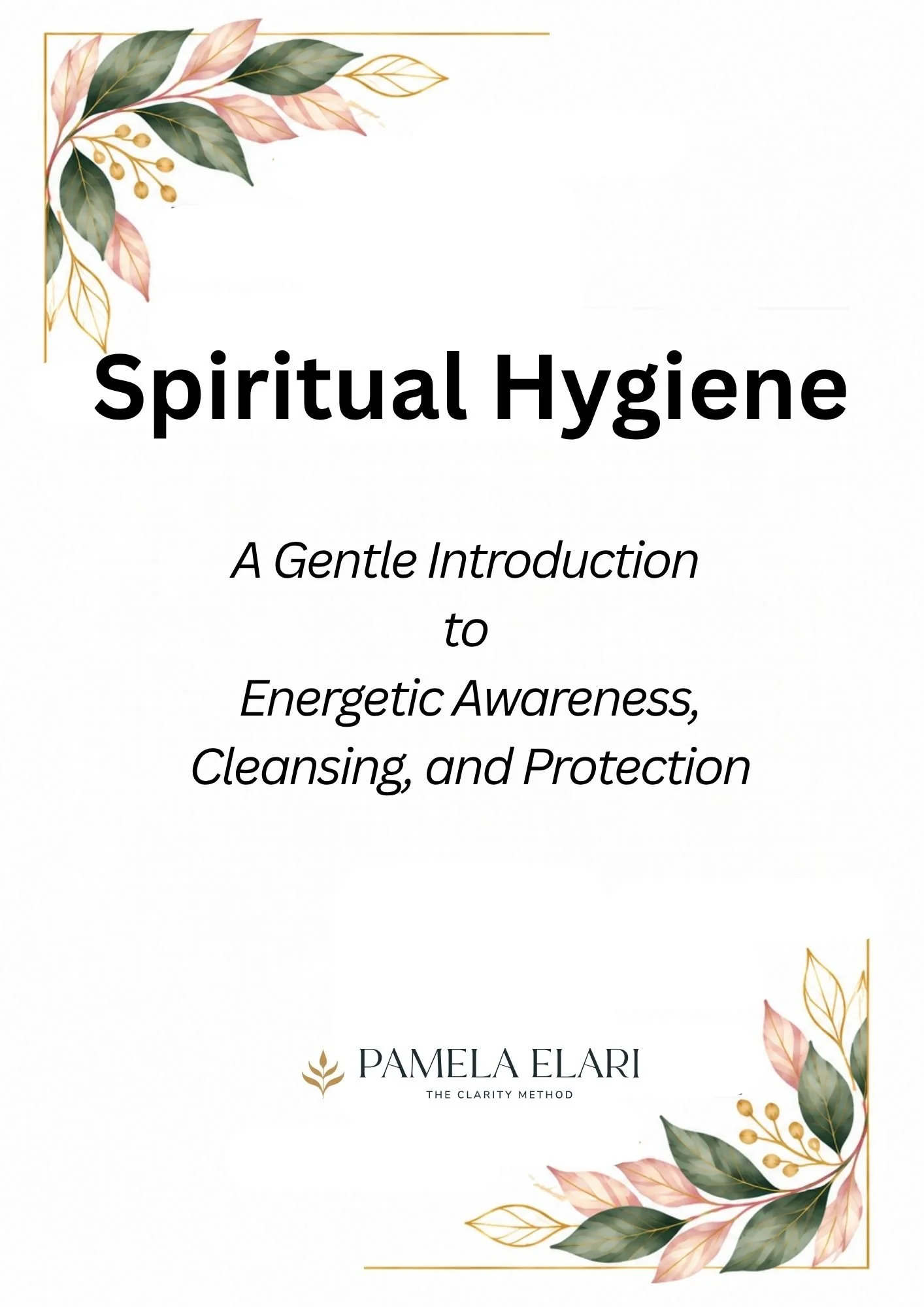 Spiritual Hygiene