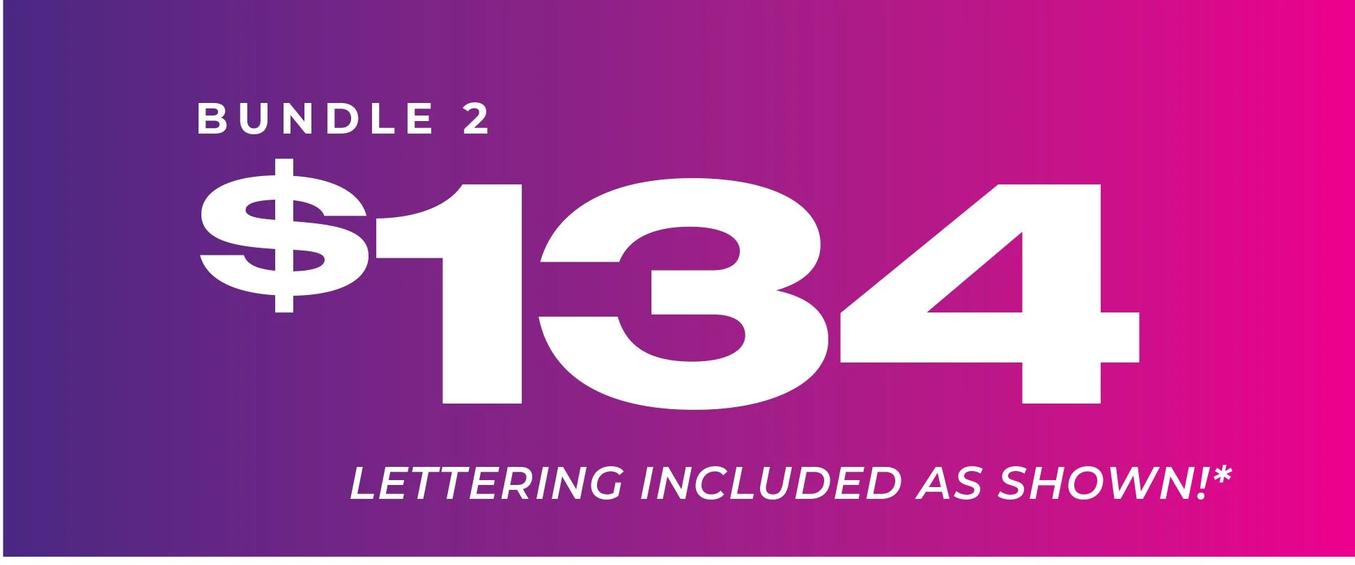 Promotion for a bundle deal, offering 14 items for $1.34, with the text 'Bundle 2', and a note that lettering is included as shown.