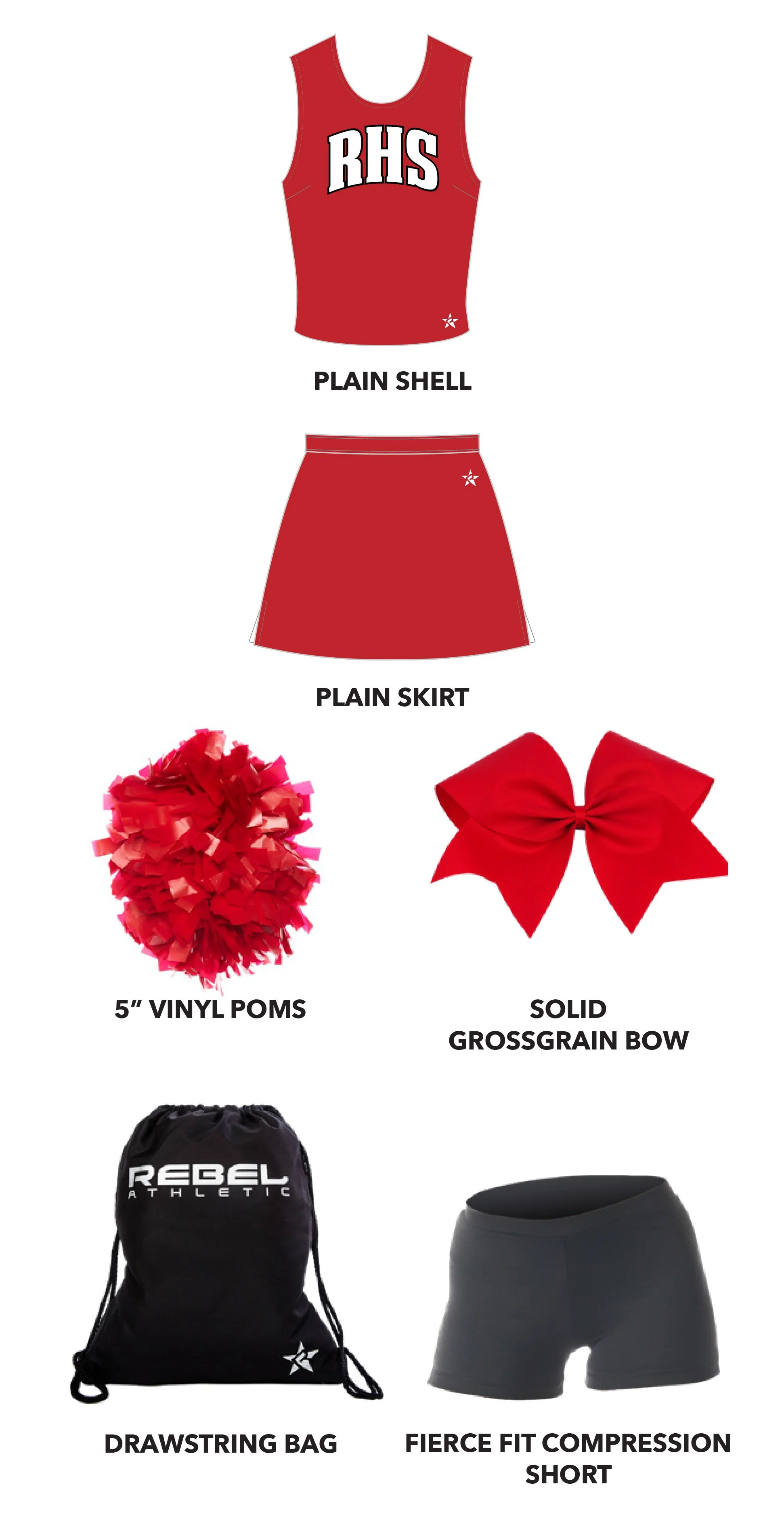 Collection of cheerleading or sports uniform items including a red sleeveless top with 'RHS' on the front, a matching red skirt, red vinyl pom poms, a large red grosgrain bow, a black drawstring bag with white text 'Rebel Athletic,' and a pair of black compression shorts labeled 'Fierce Fit Compression Short.'