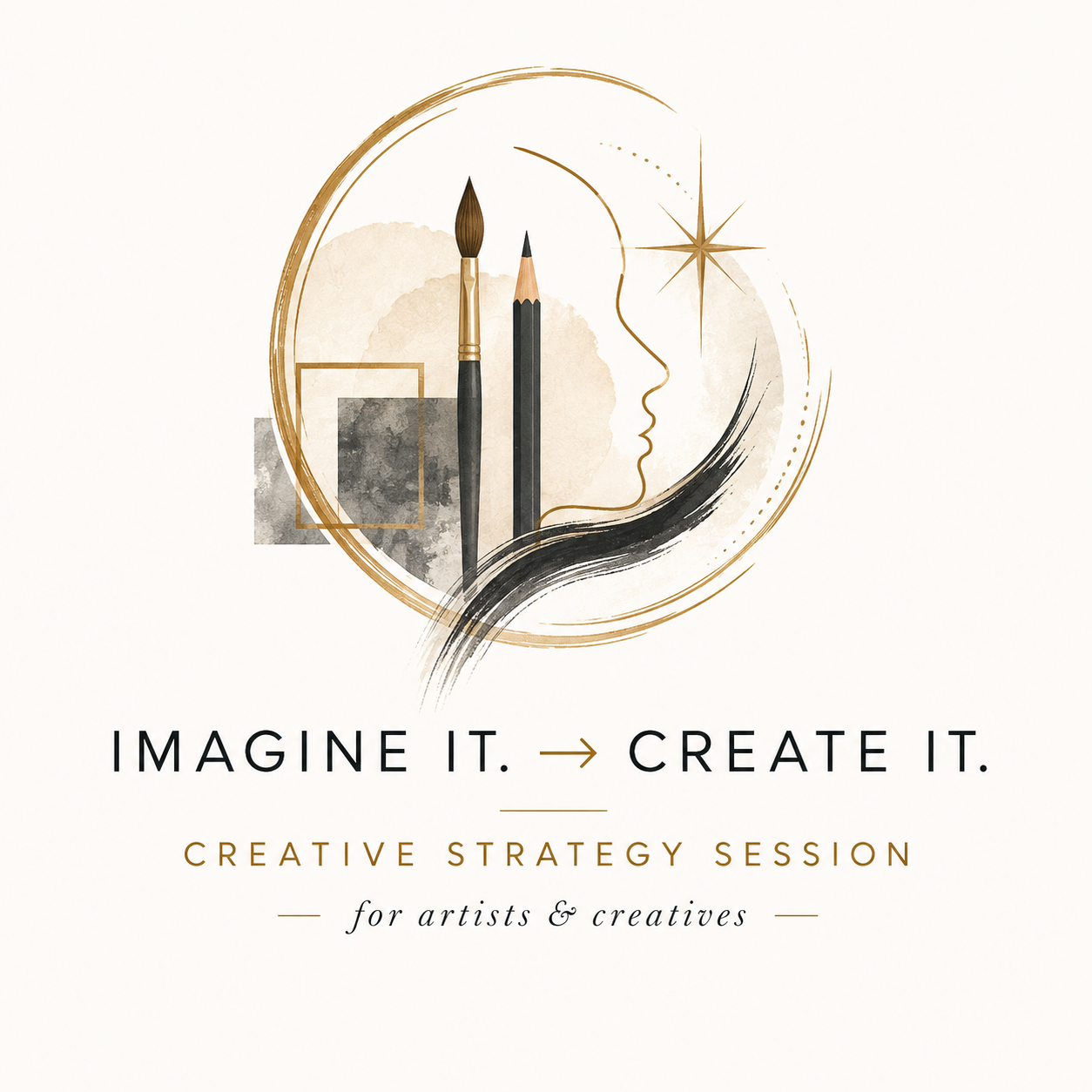 Imagine It. Create It. Creative Strategy Session for Artists & Creatives