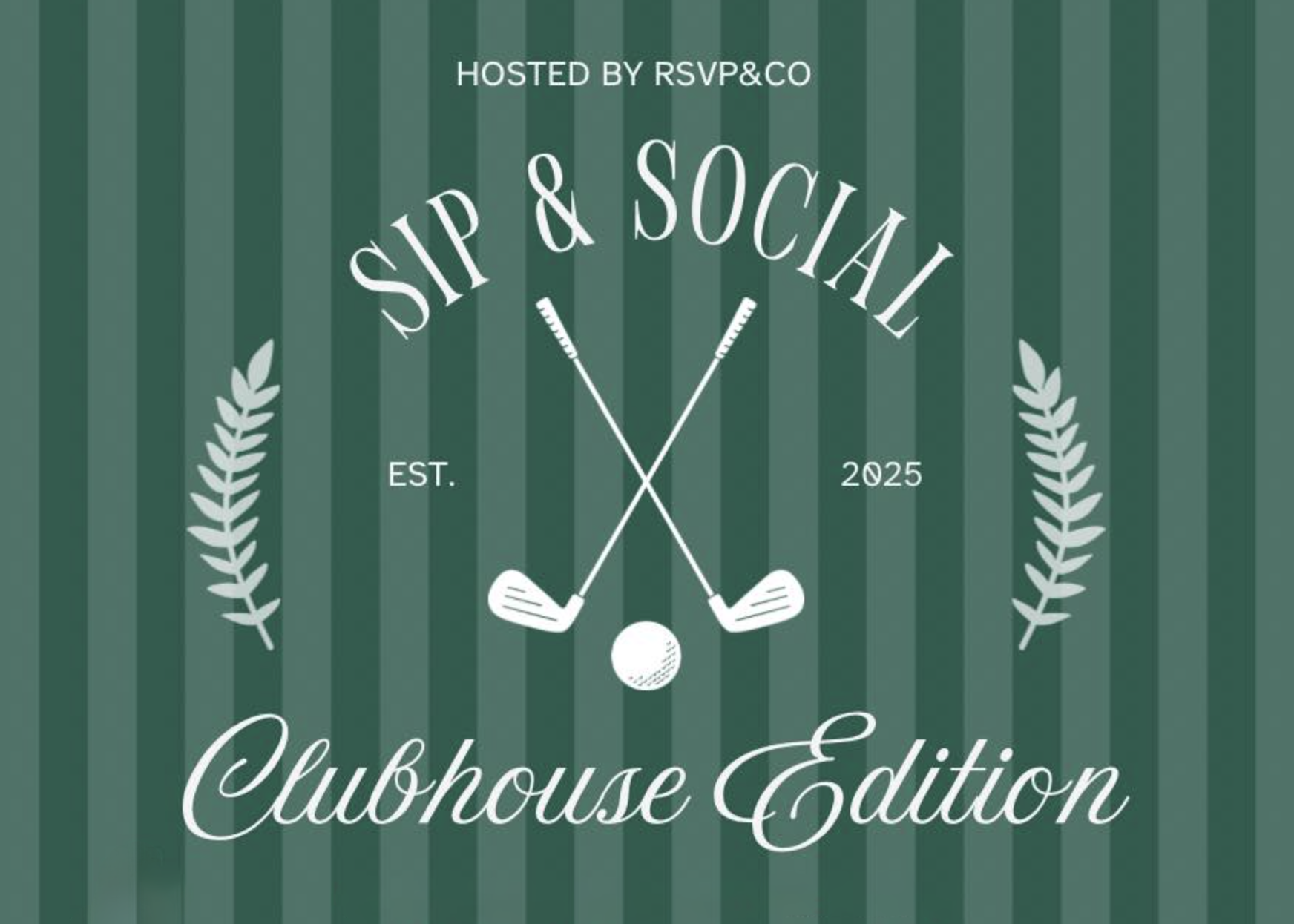 Sip & Social: Clubhouse Edition