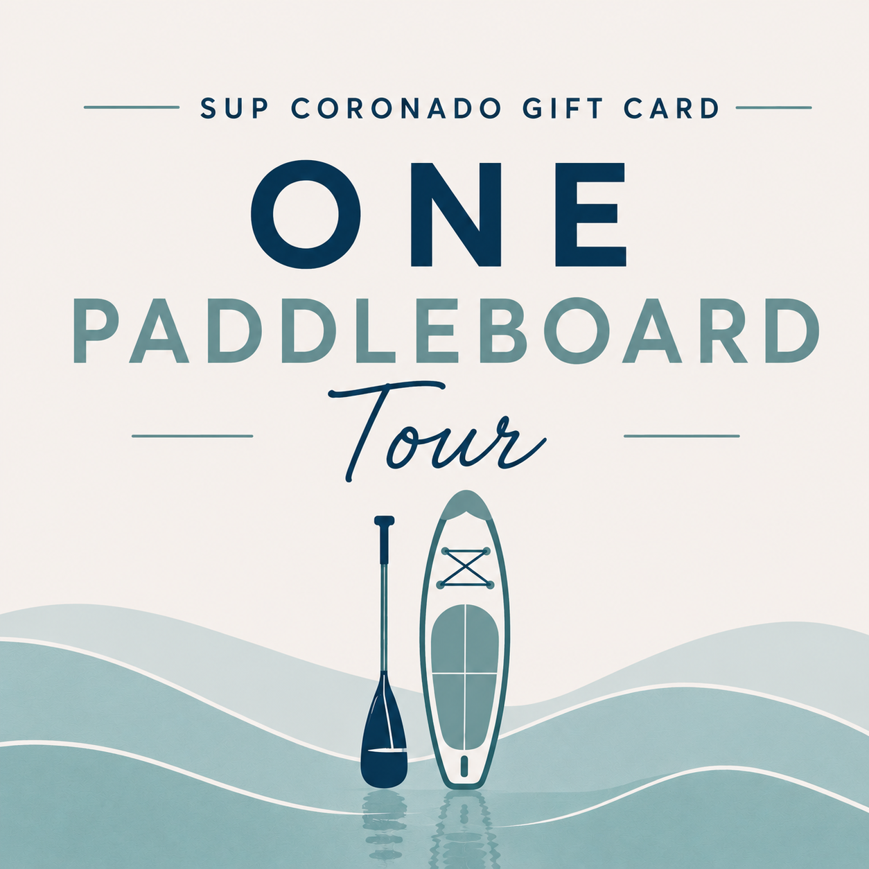 SUP Coronado Gift Card - One Paddleboard Tour