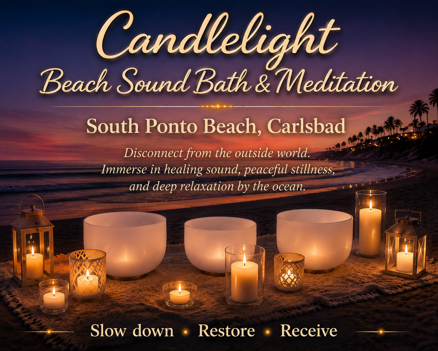 A sunset at the beach with candles and singing bowls on the sand, promoting a sunset beach sound bath and meditation event at South Ponto Beach, Carlsbad, with a calming and relaxing atmosphere.