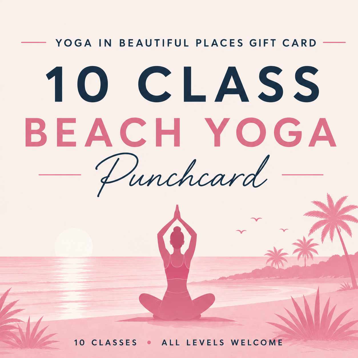 Yoga In Beautiful Places Gift Card - 10 Beach Yoga Classes