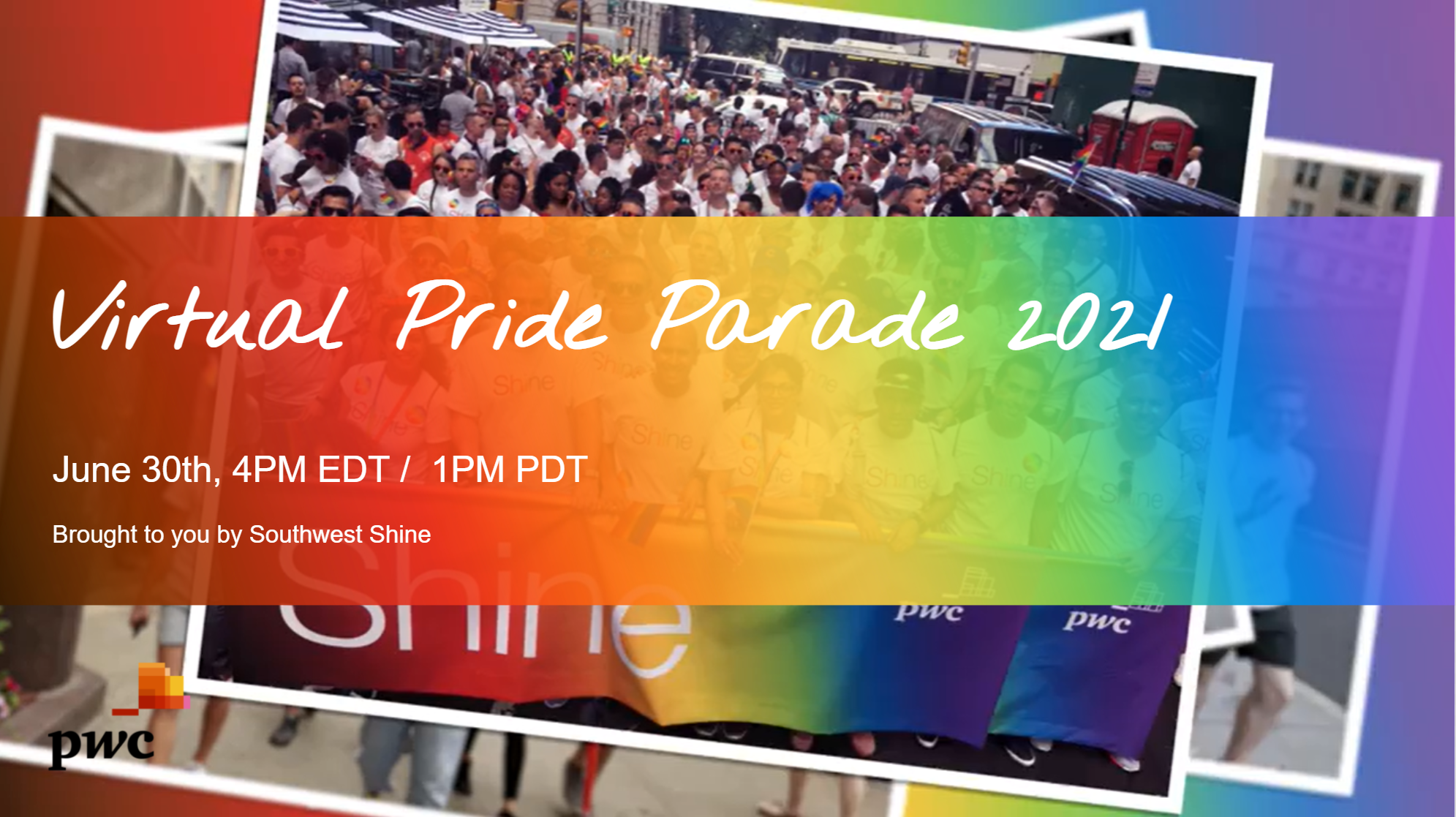 Building on the success of our 2020 Virtual Pride Parade, we scaled this program nationally.