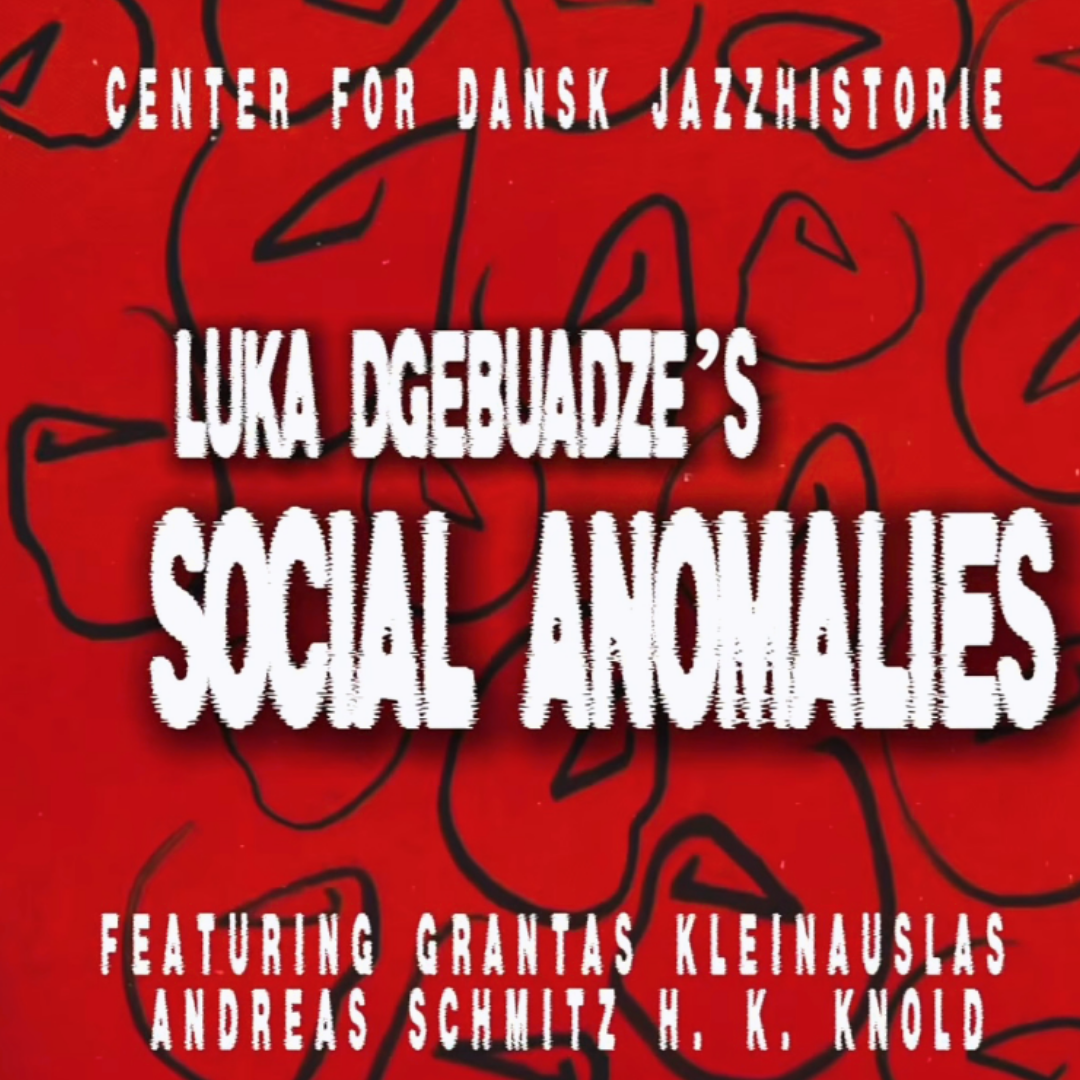 Luka Dgebuadze's SOCIAL ANOMALIES