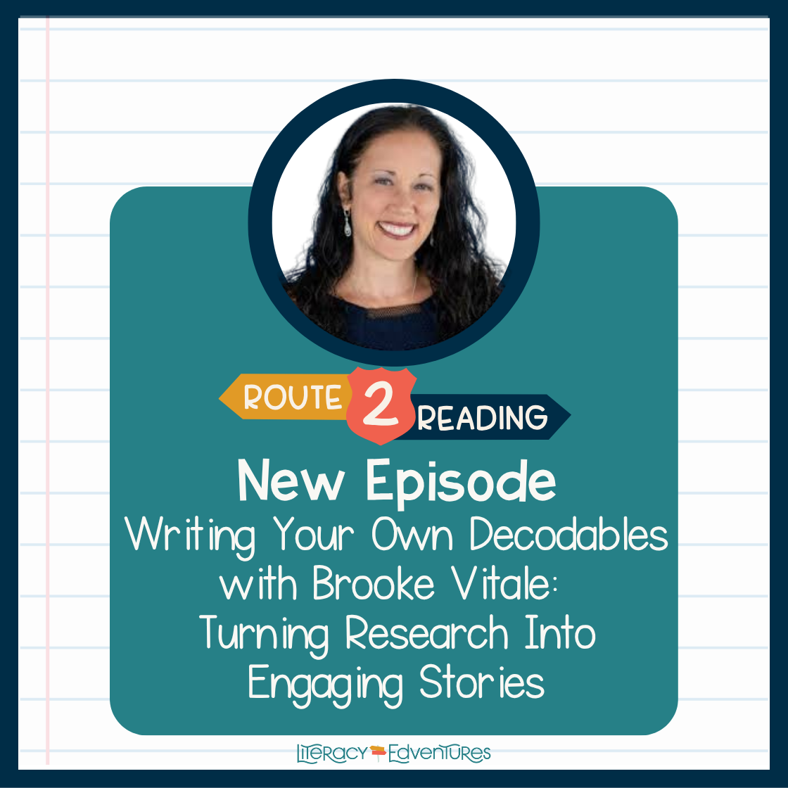 Writing Your Own Decodables with Brooke Vitale: Turning Research Into Engaging Stories