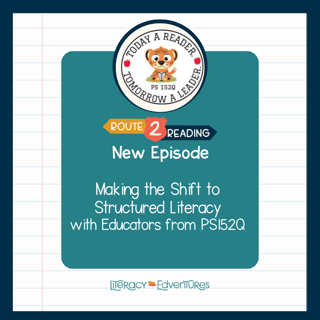 Making the Shift to Structured Literacy with Educators from PS152Q