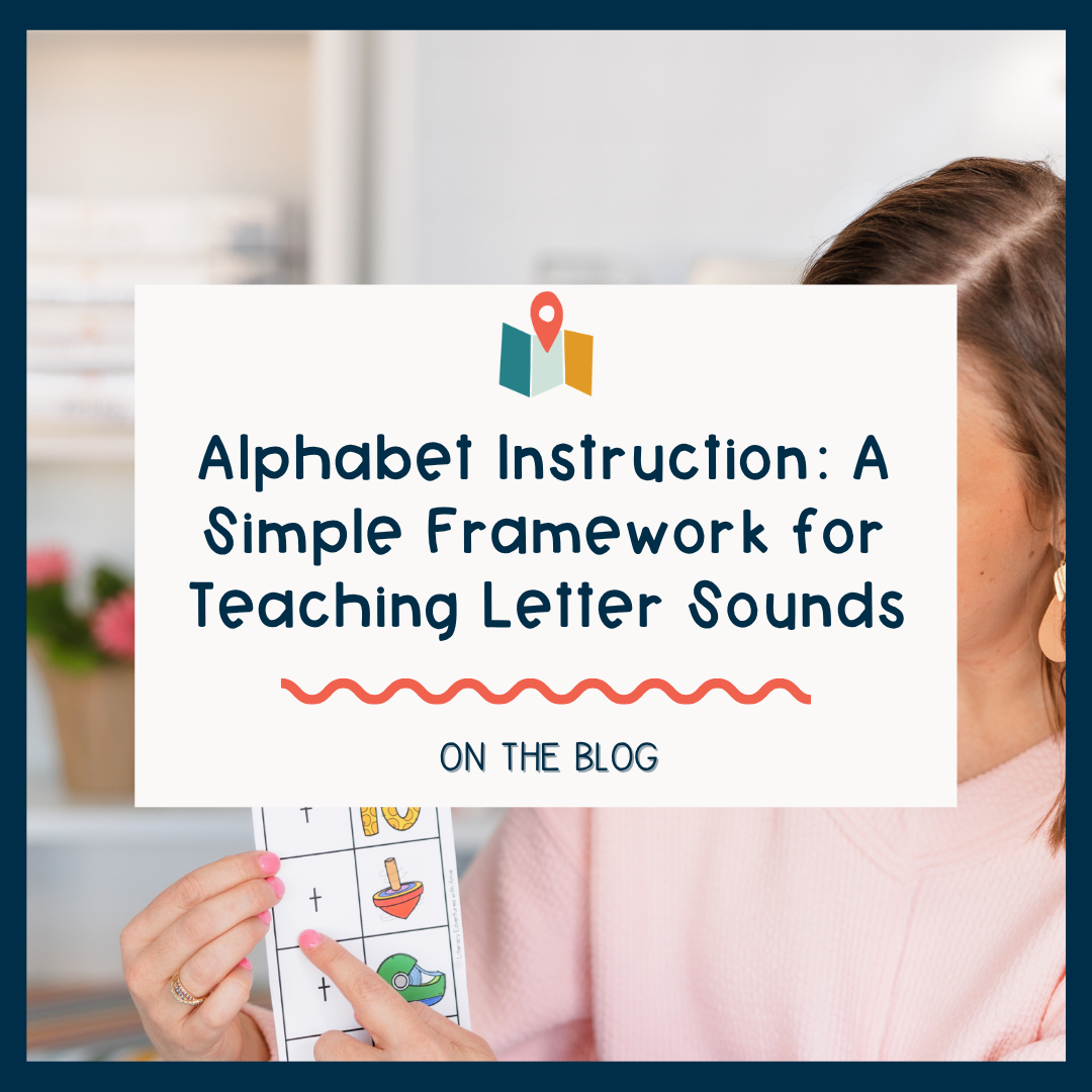 Alphabet Instruction: A Simple Framework for Teaching Letter Sounds
