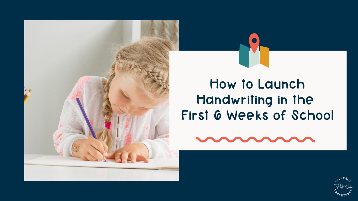 6-Week Handwriting Launch Plan for Confident Writers — Literacy Edventures