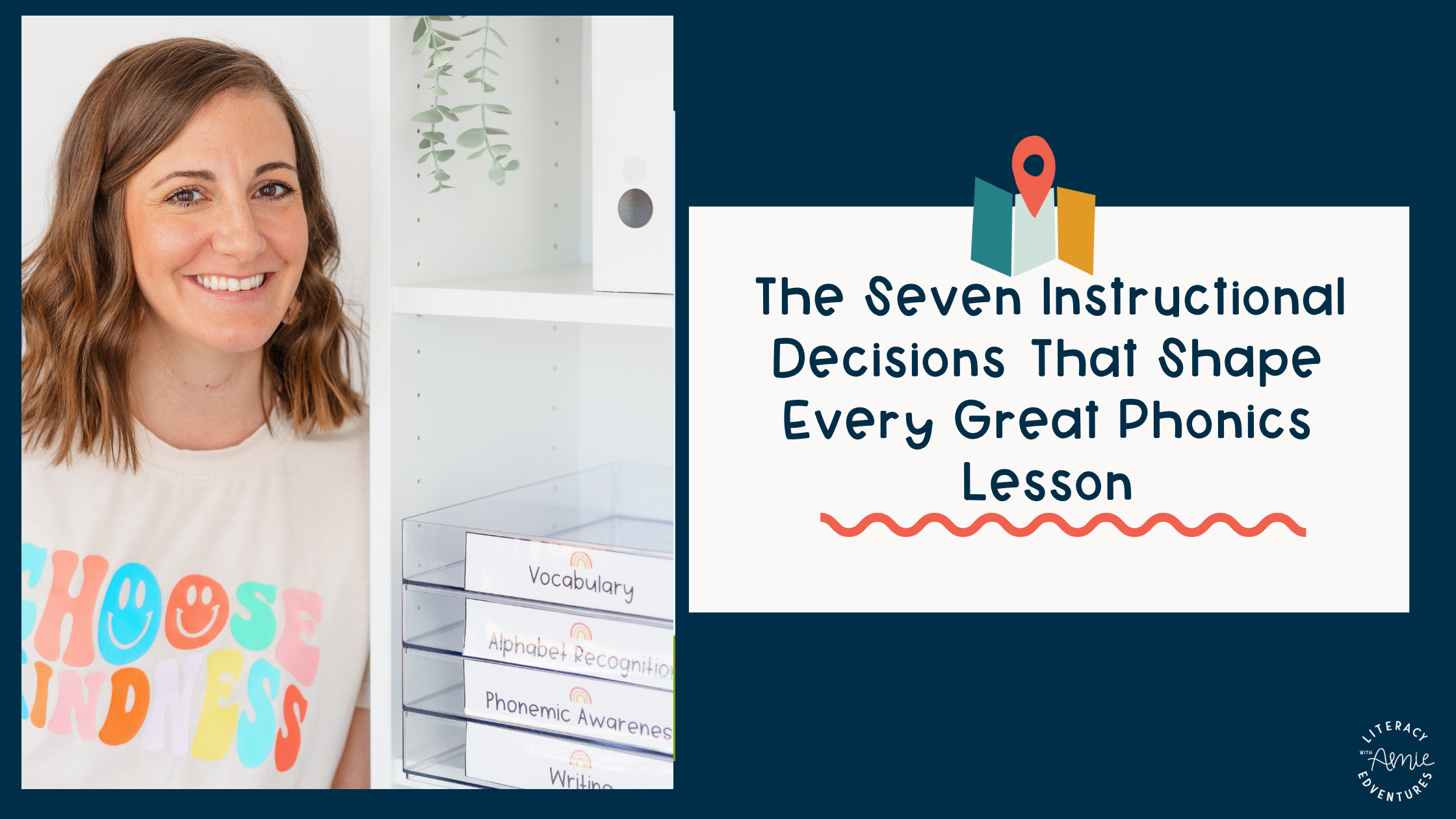 The Seven Instructional Decisions That Shape Every Great Phonics Lesson, featuring research-based strategies for effective Tier 1 phonics instruction and structured literacy.