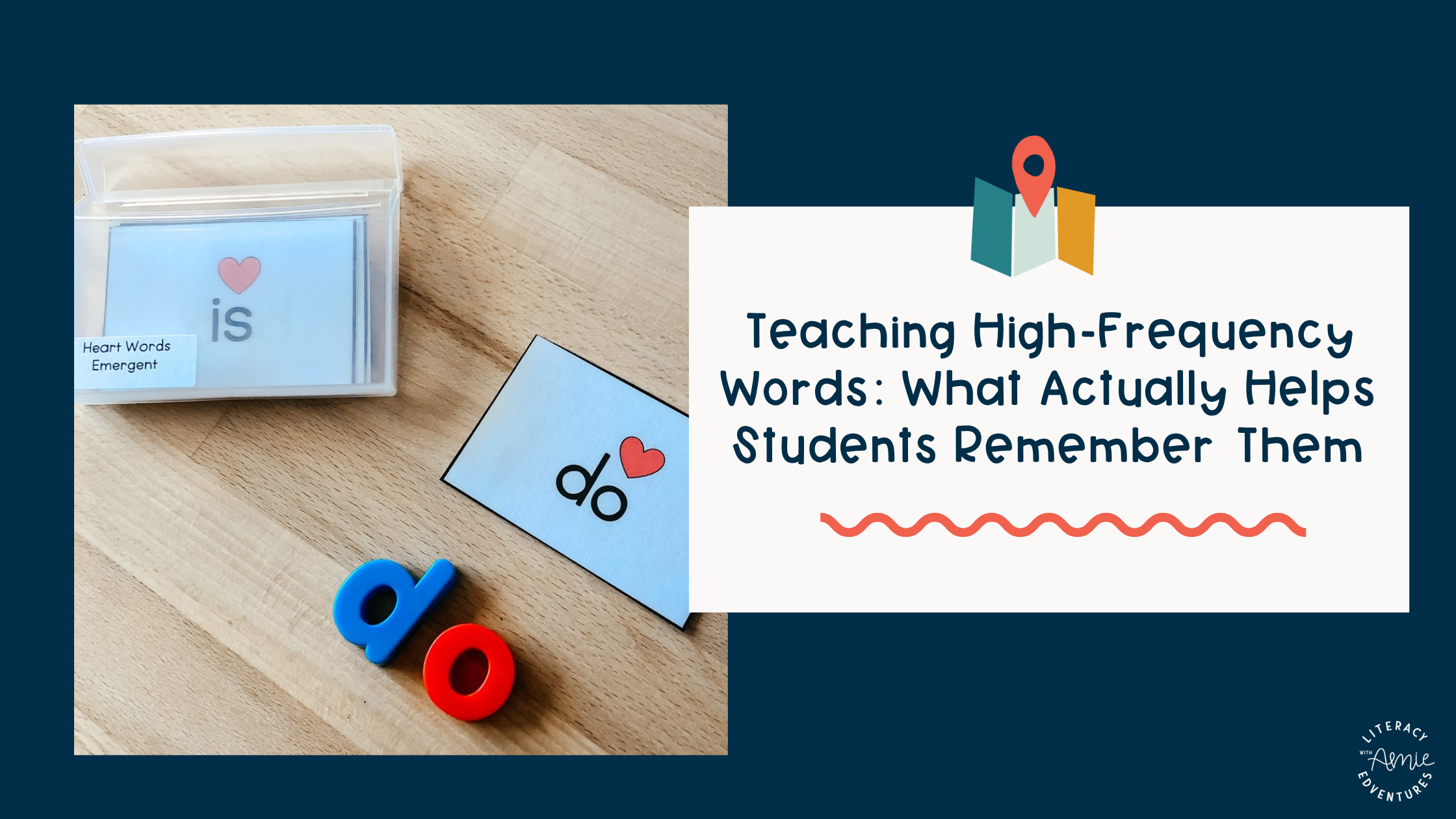 how to teach high frequency words using orthographic mapping and phonics instruction