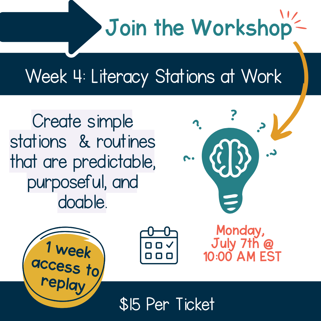 Literacy Station Workshop