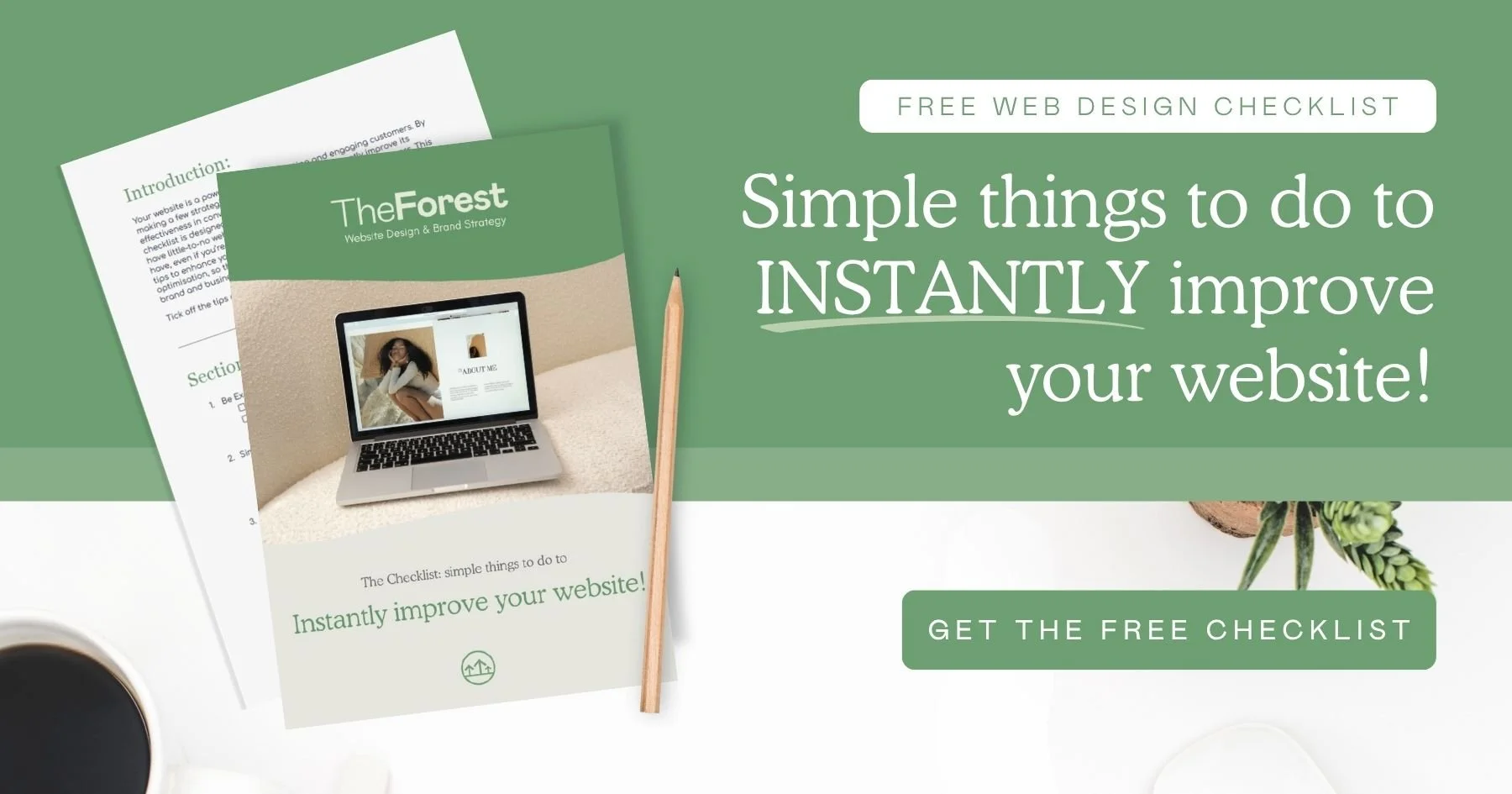 Simple things to do to INSTANTLY improve your website!