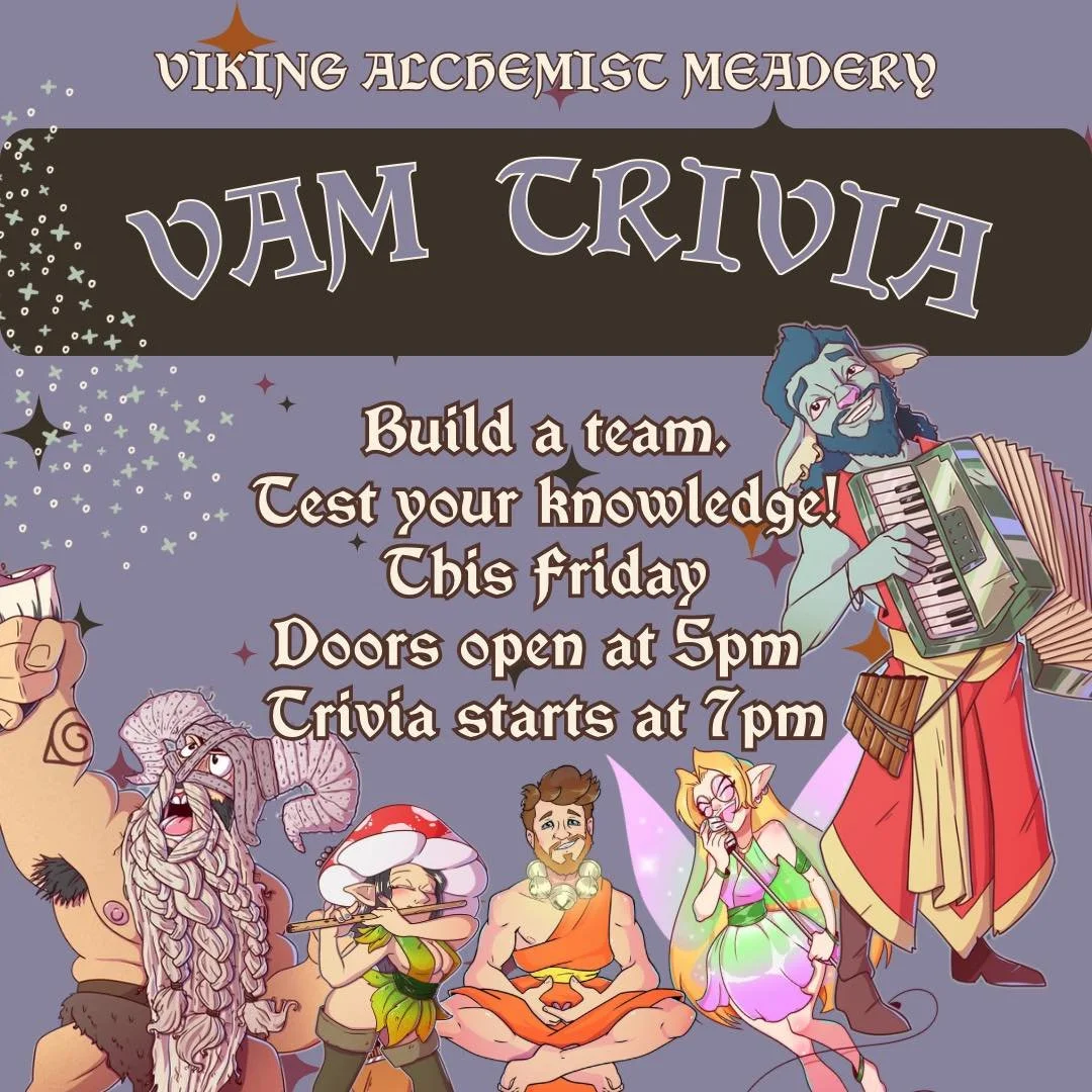 🎤 This Friday: Trivia Night! 🎤

Join us on Friday, Nov 29th for a night of fun and friendly competition hosted by Vincent! 🧠🍺

🕖 Trivia kicks off at 7 PM&mdash;bring your crew, sip on some mead, and show off your smarts. Prizes, laughs, and good