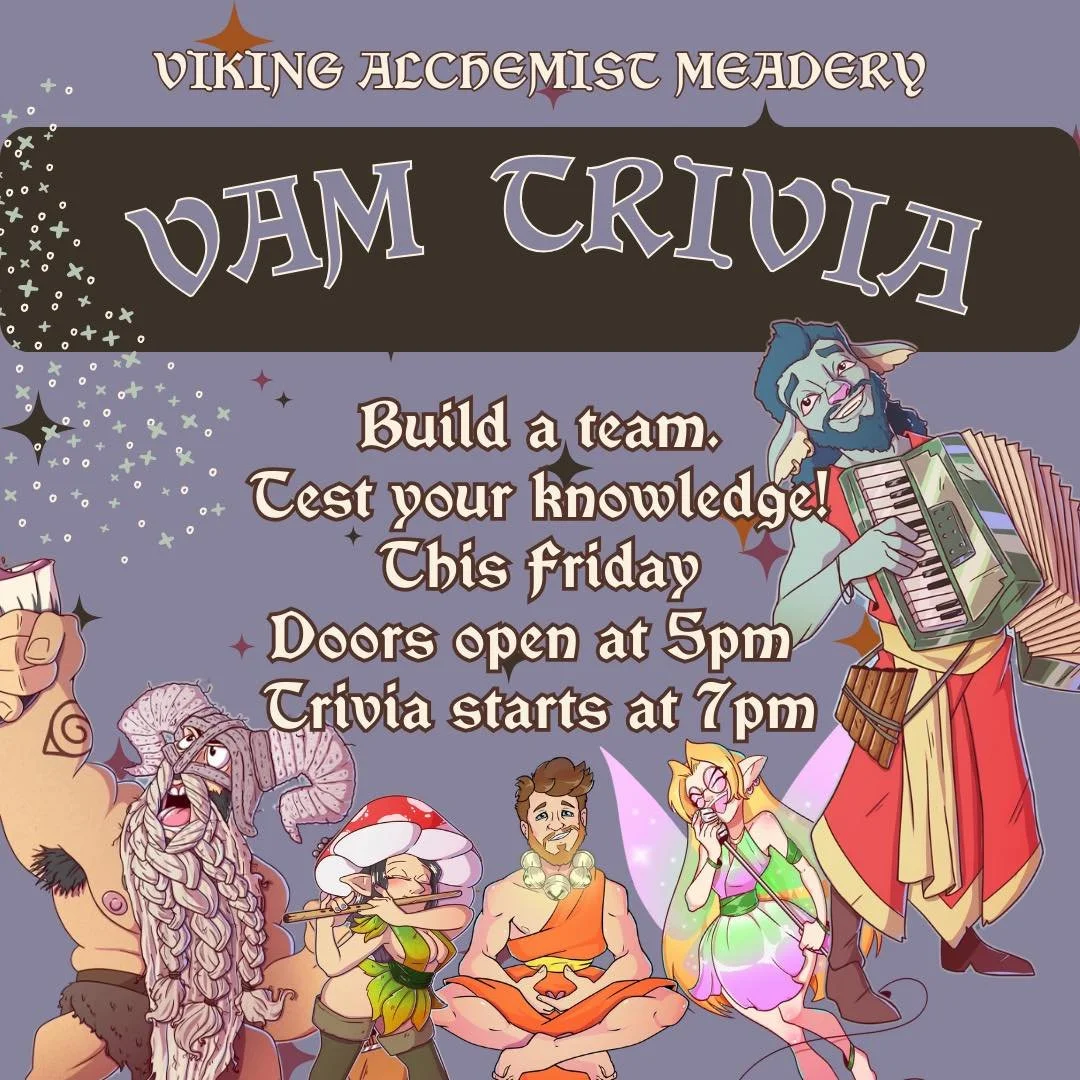 🤓✨ Think you&rsquo;ve got what it takes to conquer trivia night? ✨🍯

Join us this Friday, December 6th, for VAM Trivia at Viking Alchemist Meadery! 🍷 Bring your squad, test your knowledge, and see who&rsquo;s the ultimate trivia master.

📅 When: 