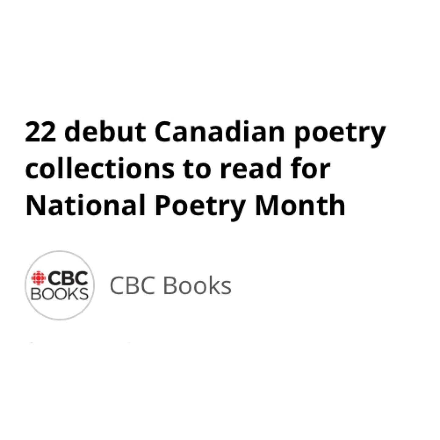 Well this is lovely, to be included on CBC Books&rsquo; list of debut poetry collections to read for #nationalpoetrymonth, + in such fine company 🤩🤩 

Grateful to @cbcbooks 🙏🏻

Take a gander at the list (link in bio under &ldquo;latest news&rdquo