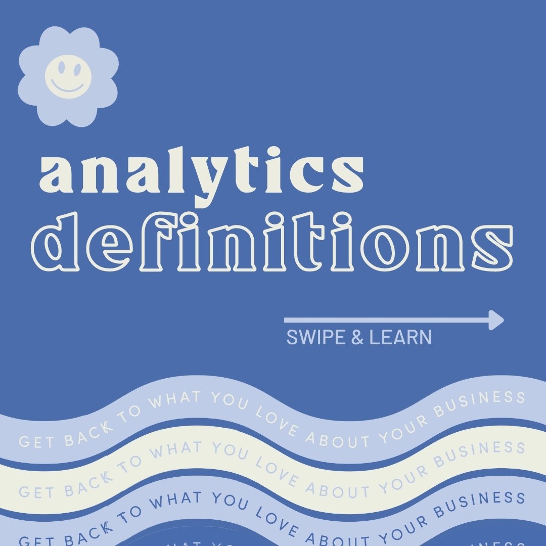 Analytics are confusing enough, so we are gonna keep it simple with these definitions. Swipe thru &amp; maybe learn something new!

Need help navigating your business's social media? Send us a message! 💖 Your friendly neighborhood marketing agency i