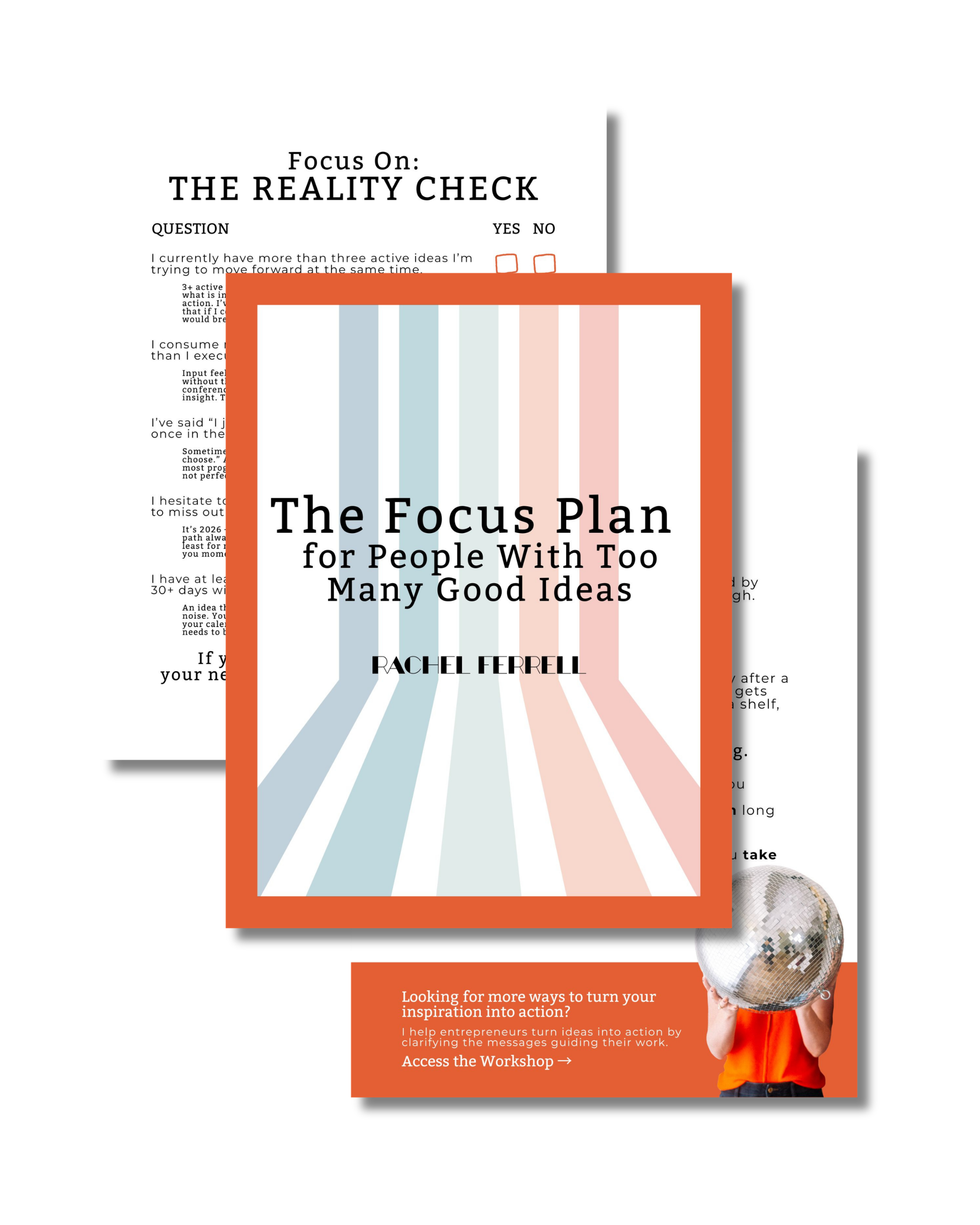 Book titled 'The Focus Plan for People With Too Many Good Ideas' by Rachel Ferrell, with overlapping pages of a worksheet and promotional content featuring a person holding a disco ball.