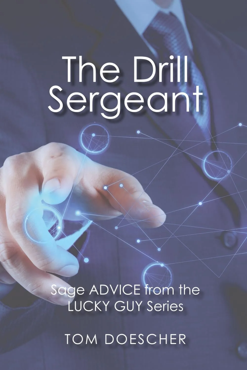 The Drill Sergeant