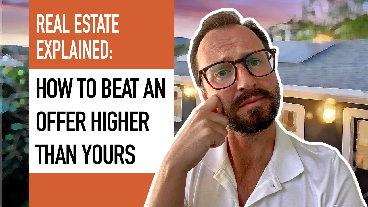 How to beat an offer higher than yours