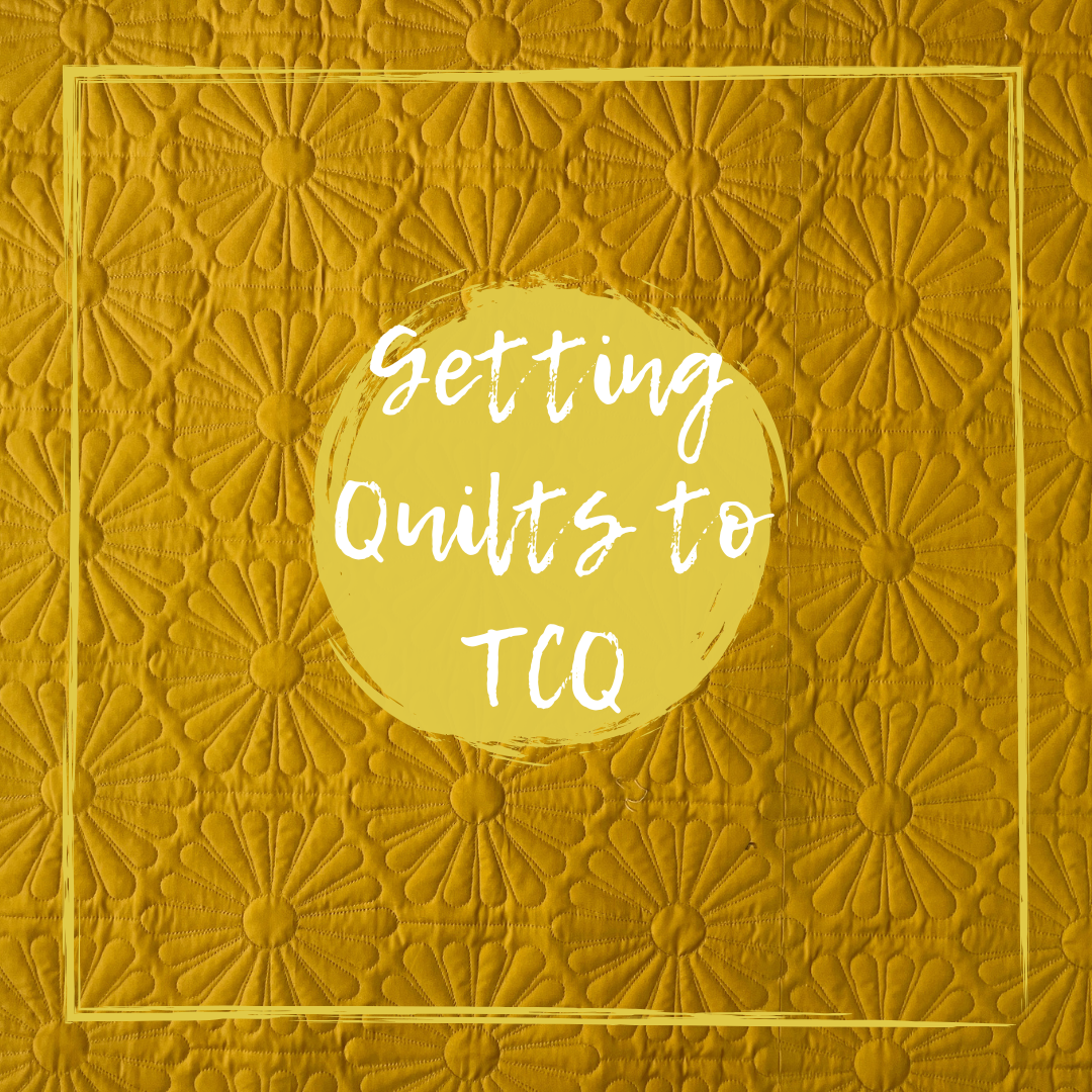 Getting a Quilt to TCQ