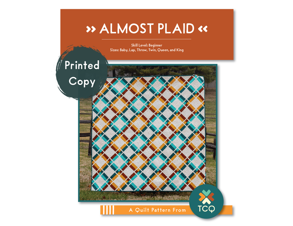 Almost Plaid Quilt Pattern (Physical Printed Copy)