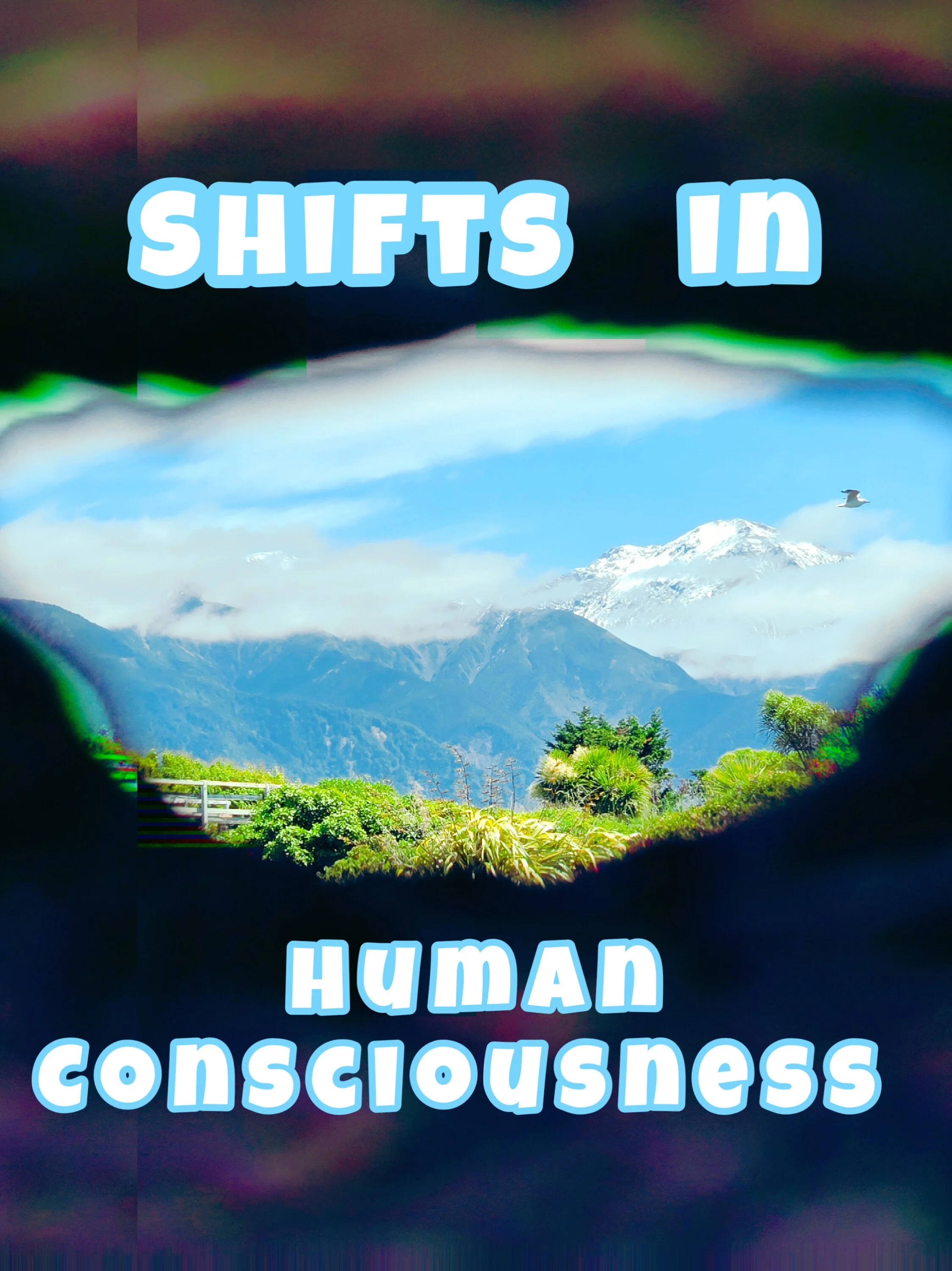Shifts in the Human Consciousness.