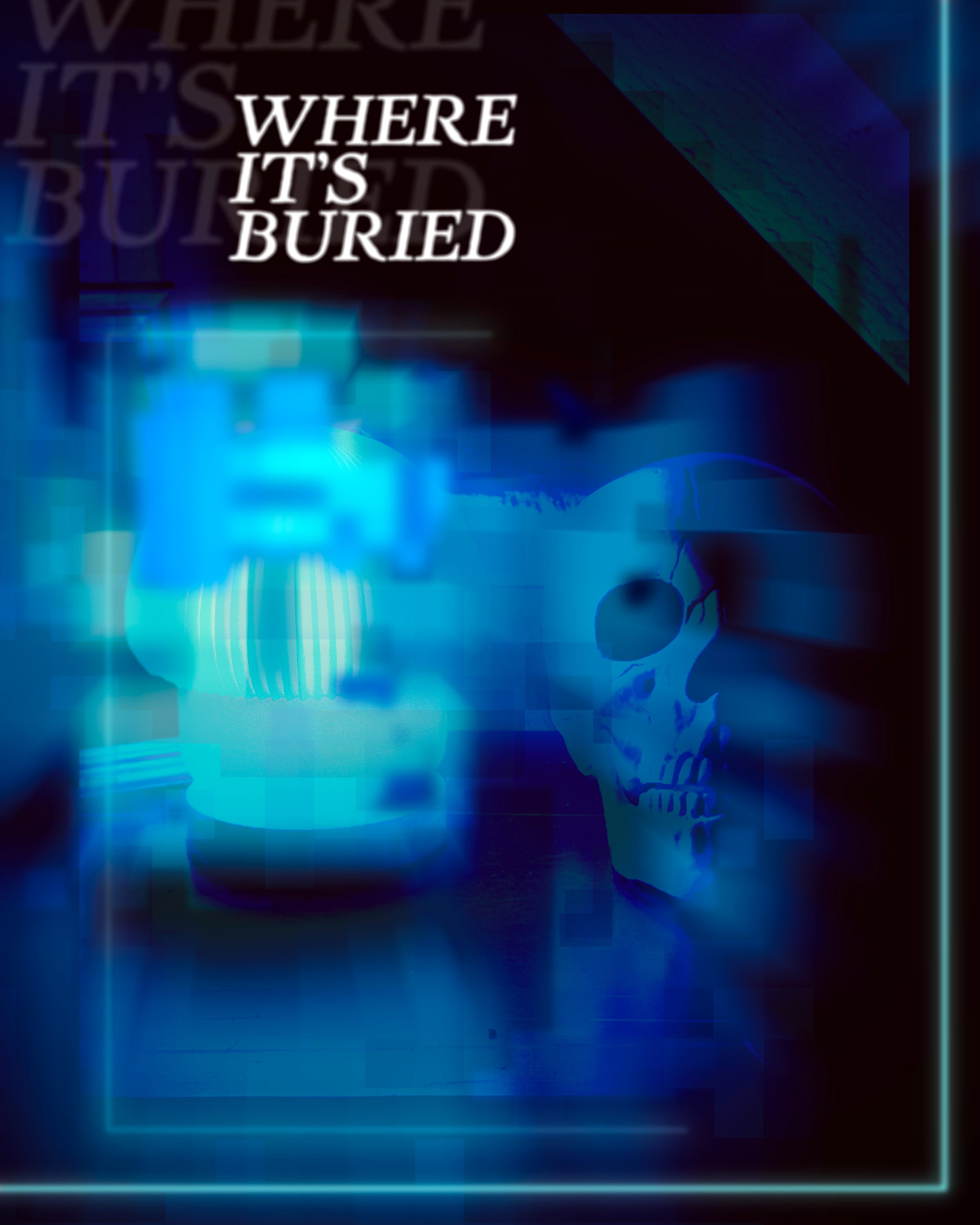 WHERE IT'S BURIED.jpg