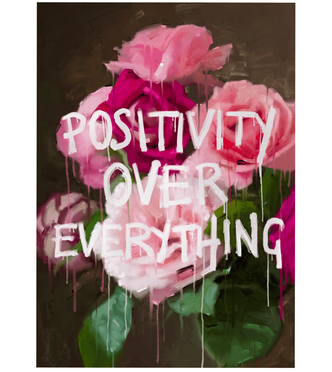 funnytummy positivity over everything art prints floral flowers