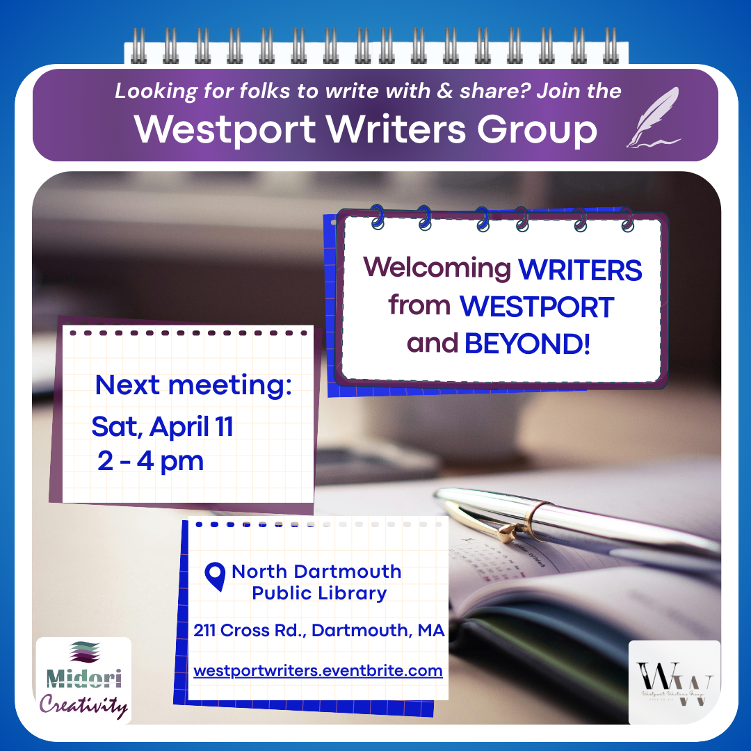 Announcement of the upcoming Westport Writers Group meeting by Midori Creativity