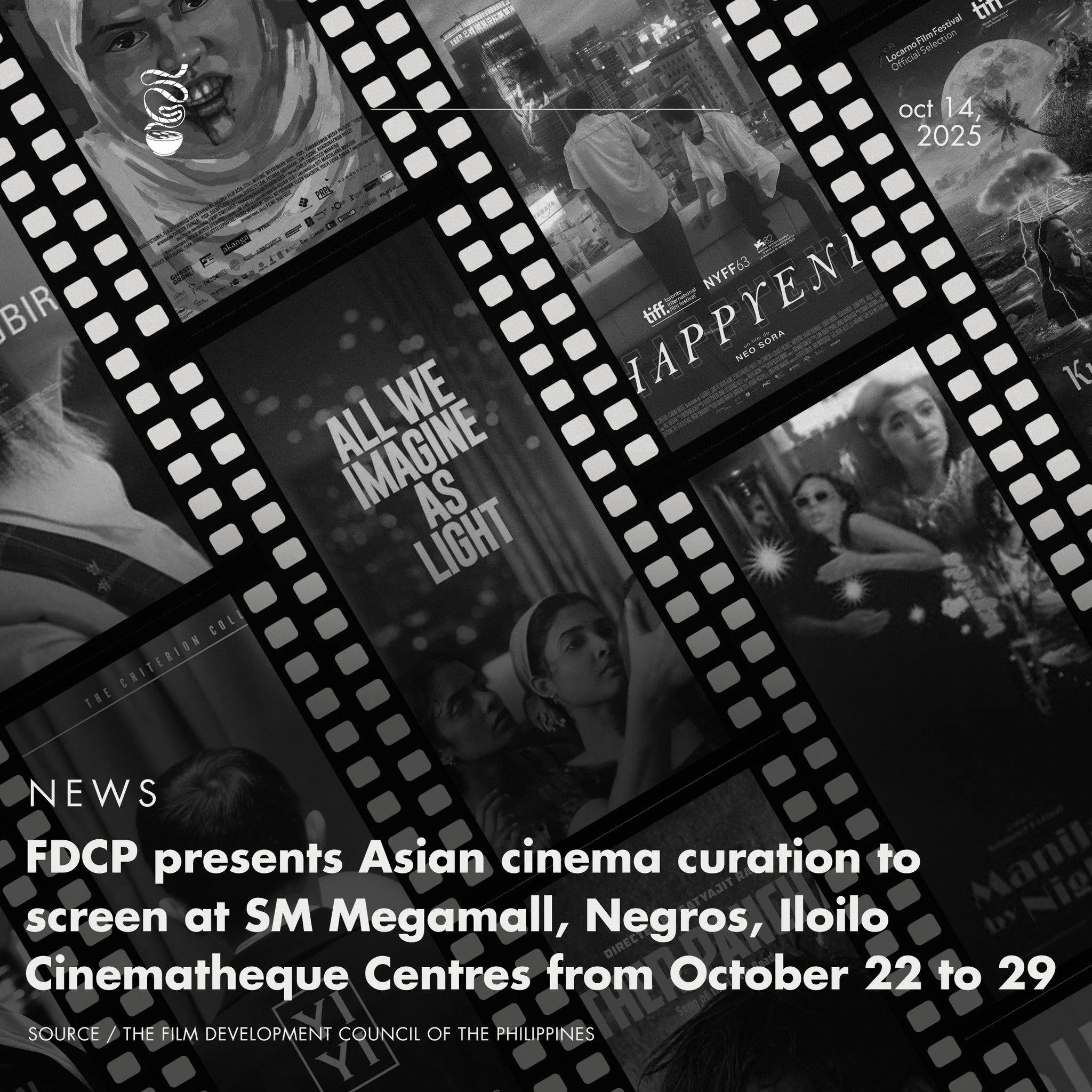FOR THE ASIAN CINEMA LOVERS!

The FDCP presents the first-ever &quot;FDCP Presents: A Curation of Asian Cinema,&quot; a showcase of films from various Asian countries.

The lineup includes 13 films: 

&bull; 'Kun Maupay Man it Panahon' (Carlo Francis