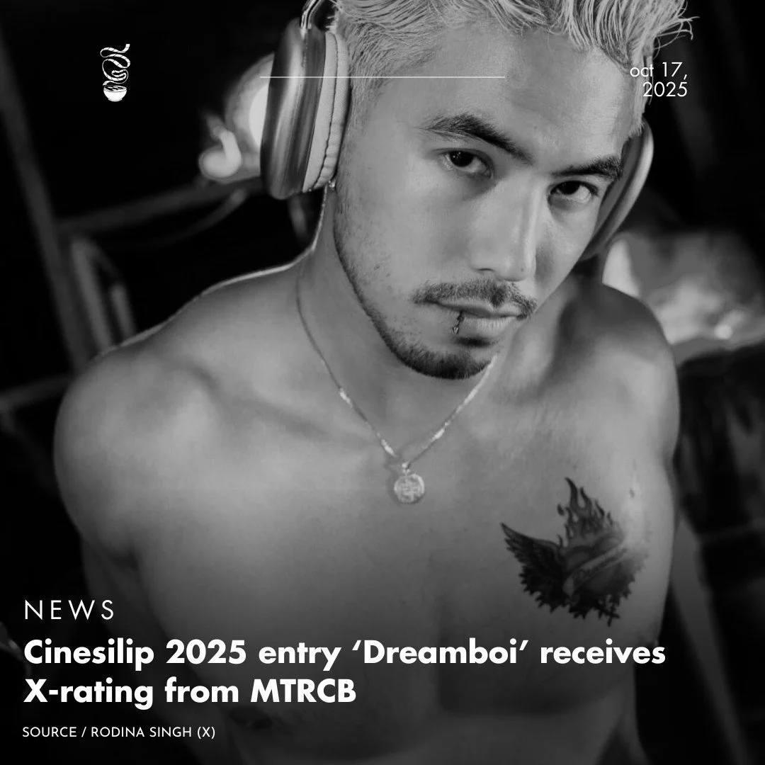 X KAY DREAMBOI!

Filmmaker Rodina Singh announced on social media that her upcoming film, &lsquo;Dreamboi,&rsquo; has been rated X by the MTRCB ahead of its October 22 premiere. An X rating prevents a film from having a commercial, theatrical release