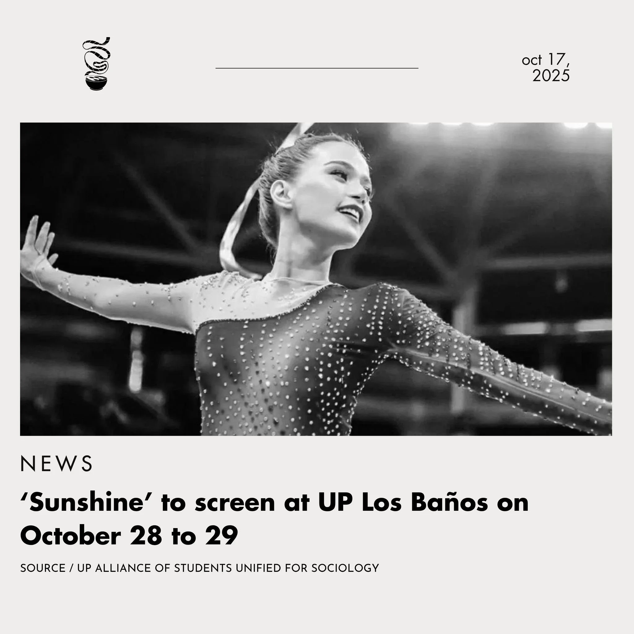 SUNSHINE AT ELBI!

The UP Alliance of Students Unified for Sociology will screen Antoinette Jadaone&rsquo;s &lsquo;Sunshine&rsquo; at the NCAS Auditorium, UP Los Ba&ntilde;os, on October 28 to 29. Tickets are priced at ₱230 for students and ₱250 for 