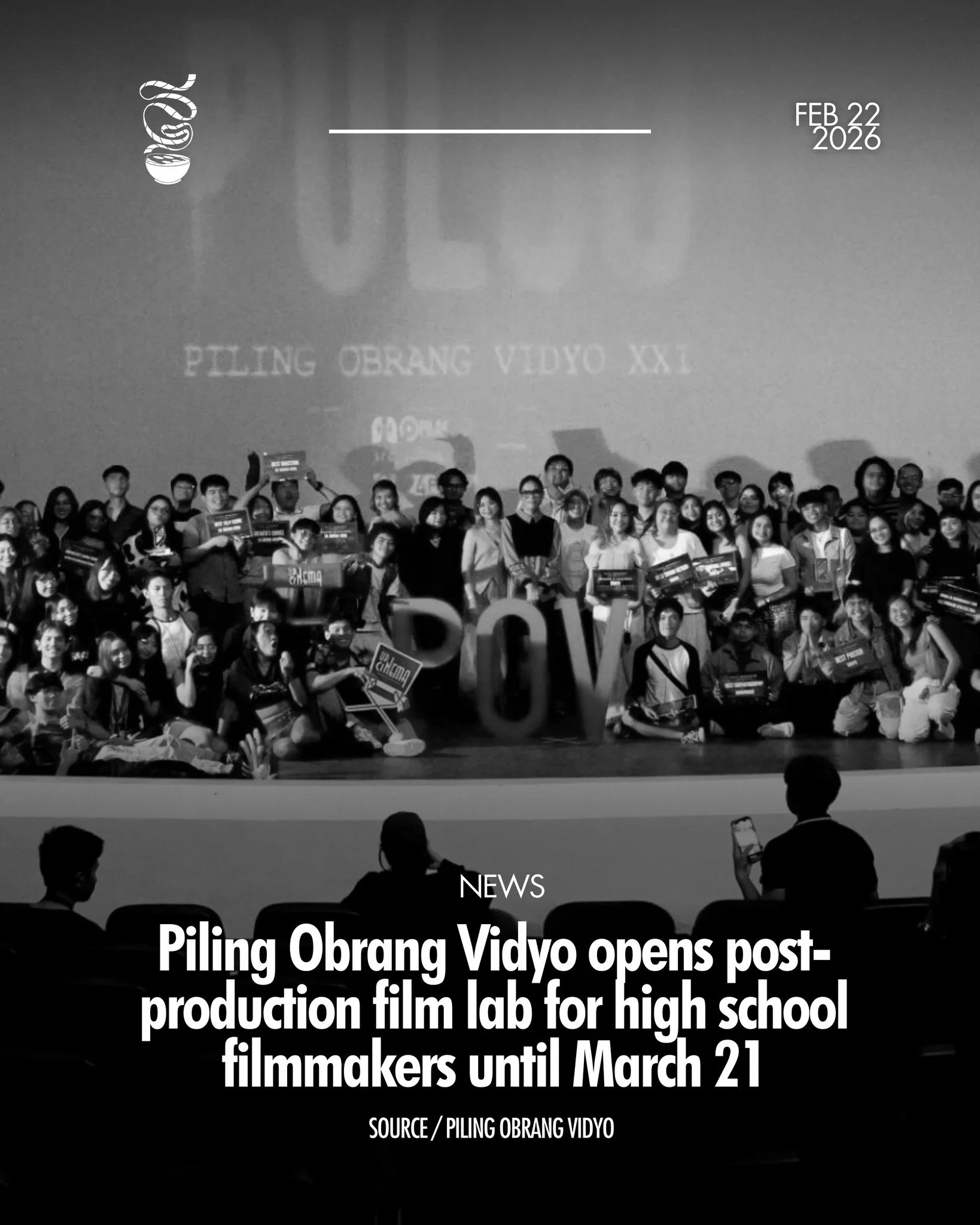 HS FILMMAKERS, IT&rsquo;S YOUR TIME!

UP Cinema&rsquo;s Piling Obrang Vidyo Film Festival (POV) XXII is launching its high school post-production film lab open for high school student filmmakers (grades 7 to 12) who want to refine film entries. Selec
