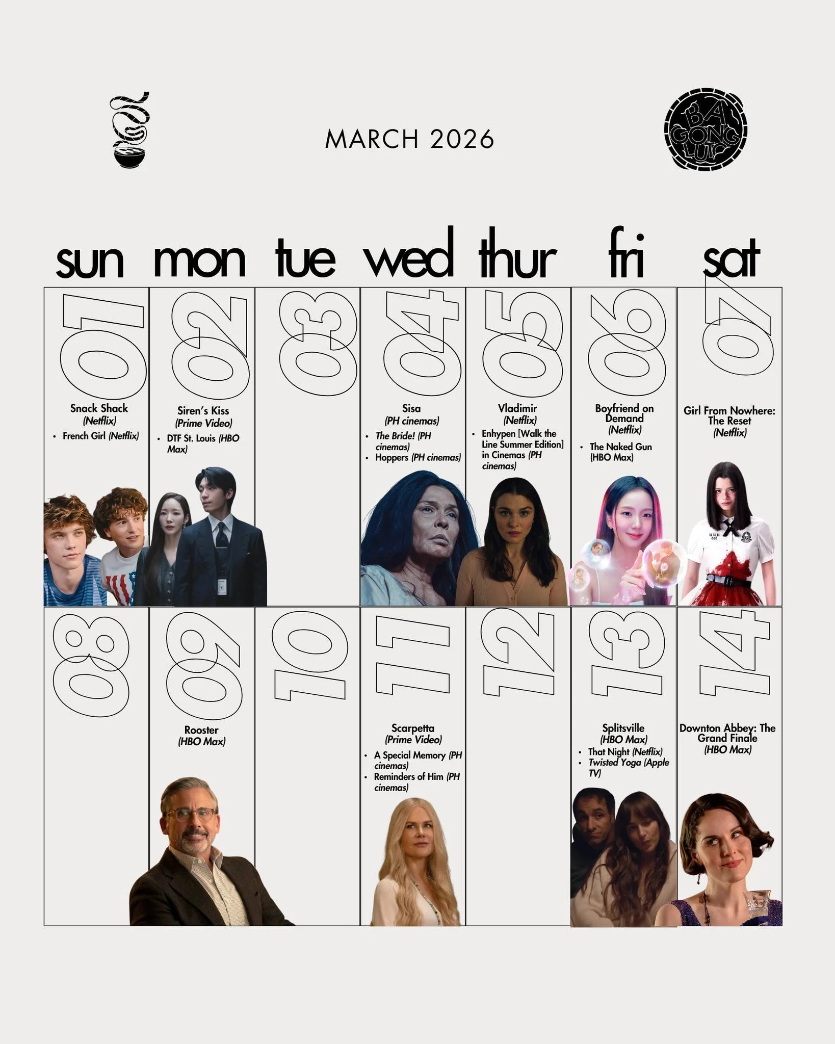 HEY MARCH, HAPPY WOMEN&rsquo;S MONTH!

The first half of March offers many new watches. In cinemas, watch films like Jun Robles Lana&rsquo;s &lsquo;Sisa&rsquo; and Maggie Gyllenhaal&rsquo;s &lsquo;The Bride! &rsquo; On streaming, you can watch &lsquo