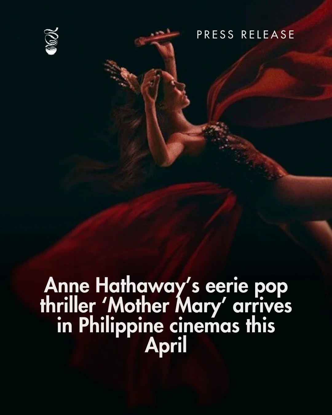 Anne Hathaway's pop psychological thriller 'Mother Mary' will hit Philippine cinemas on April 22, 2026, exclusively distributed by CreaZion Studios. The announcement comes alongside the release of its official Philippine trailer and poster. 

Read th