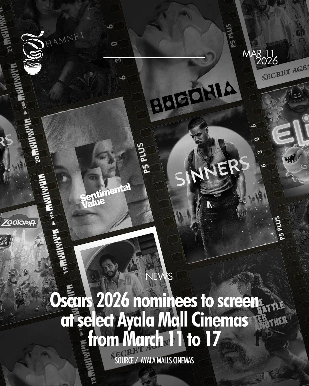 OSCAR PICKS TO CATCH!

Oscar 2026 Best Picture-nominated films &lsquo;Hamlet,&rsquo; &lsquo;Sentimental Value,&rsquo; &lsquo;Sinners,&rsquo; &lsquo;One Battle After Another,&rsquo; &lsquo;Bugonia,&rsquo; &lsquo;The Secret Agent&rsquo; and Best Animat