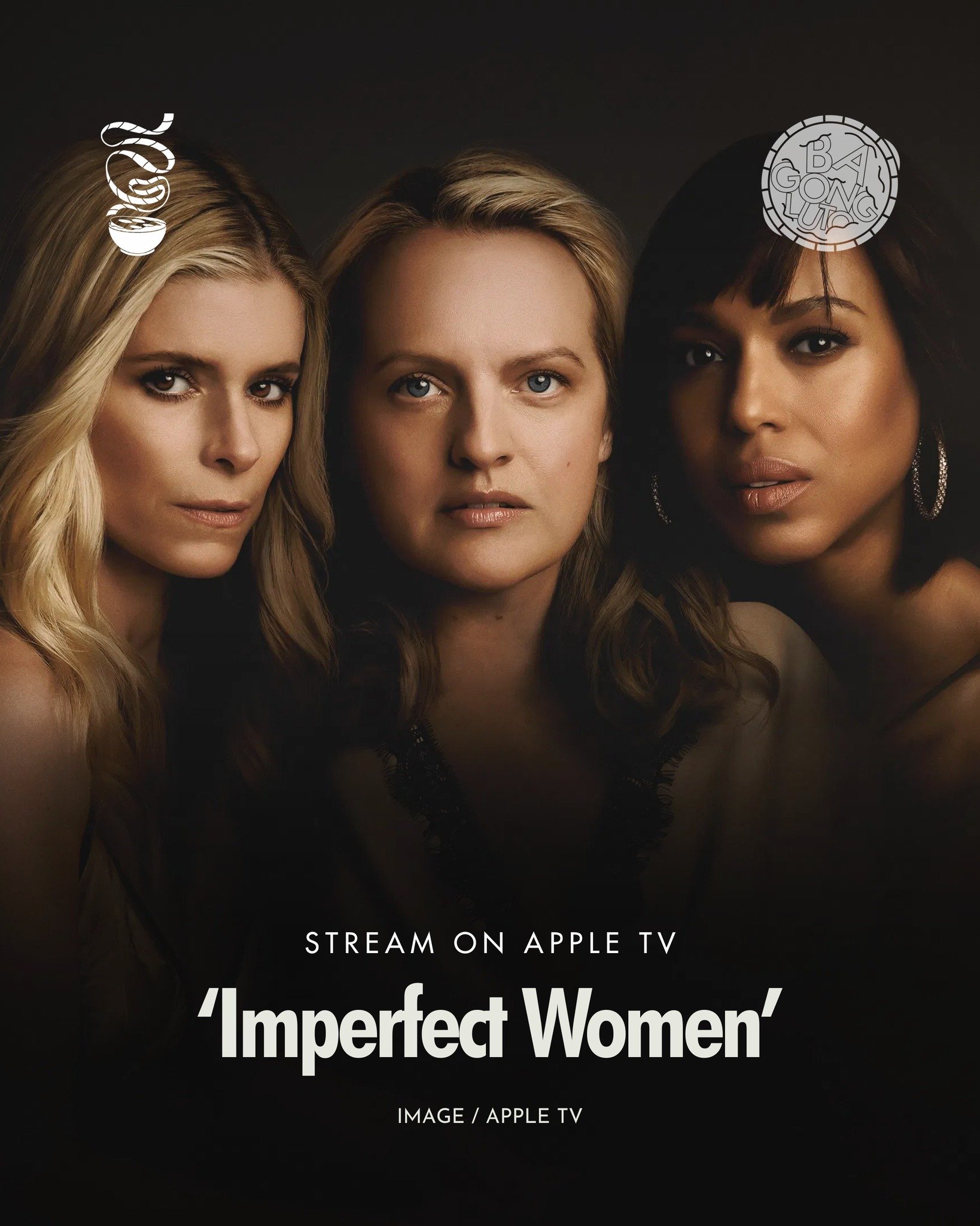 EVERYTHING BUT THE TRUTH.

'Imperfect Woman' is now streaming on Apple TV!

The psychological series starring Elisabeth Moss, Kerry Washington, and Kate Mara follows three friends whose lives are shattered after a murder. As a shocking investigation 