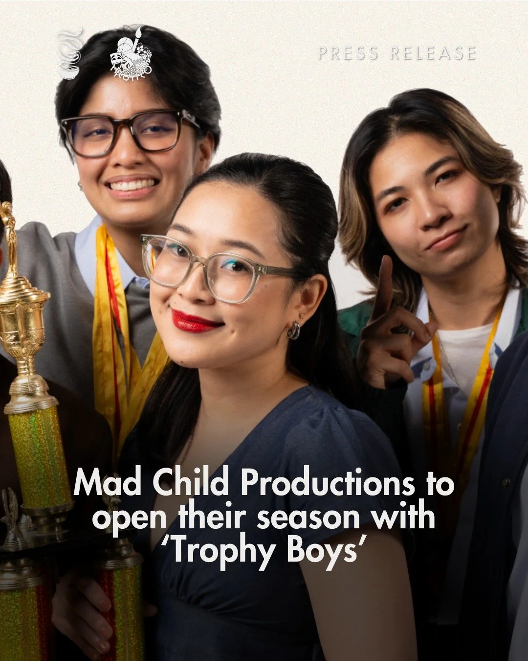 After intriguing audiences with their season teasers, Mad Child Productions finally reveals the first production in their lineup this year with a staged reading of Emmanuelle Mattana&rsquo;s Trophy Boys to be directed by Jillian Ita-as.Trophy Boyshea